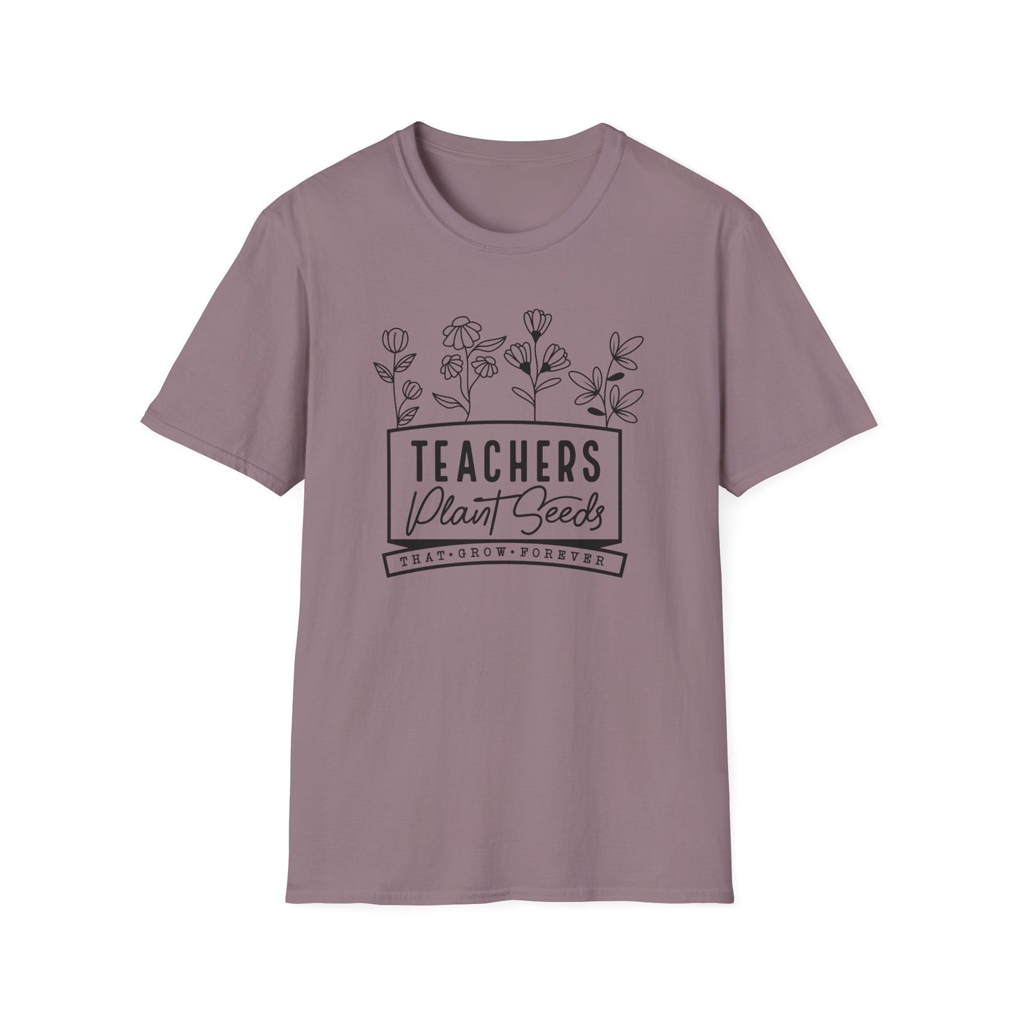 Teachers Plant Seeds Gildan Softstyle Tshirt