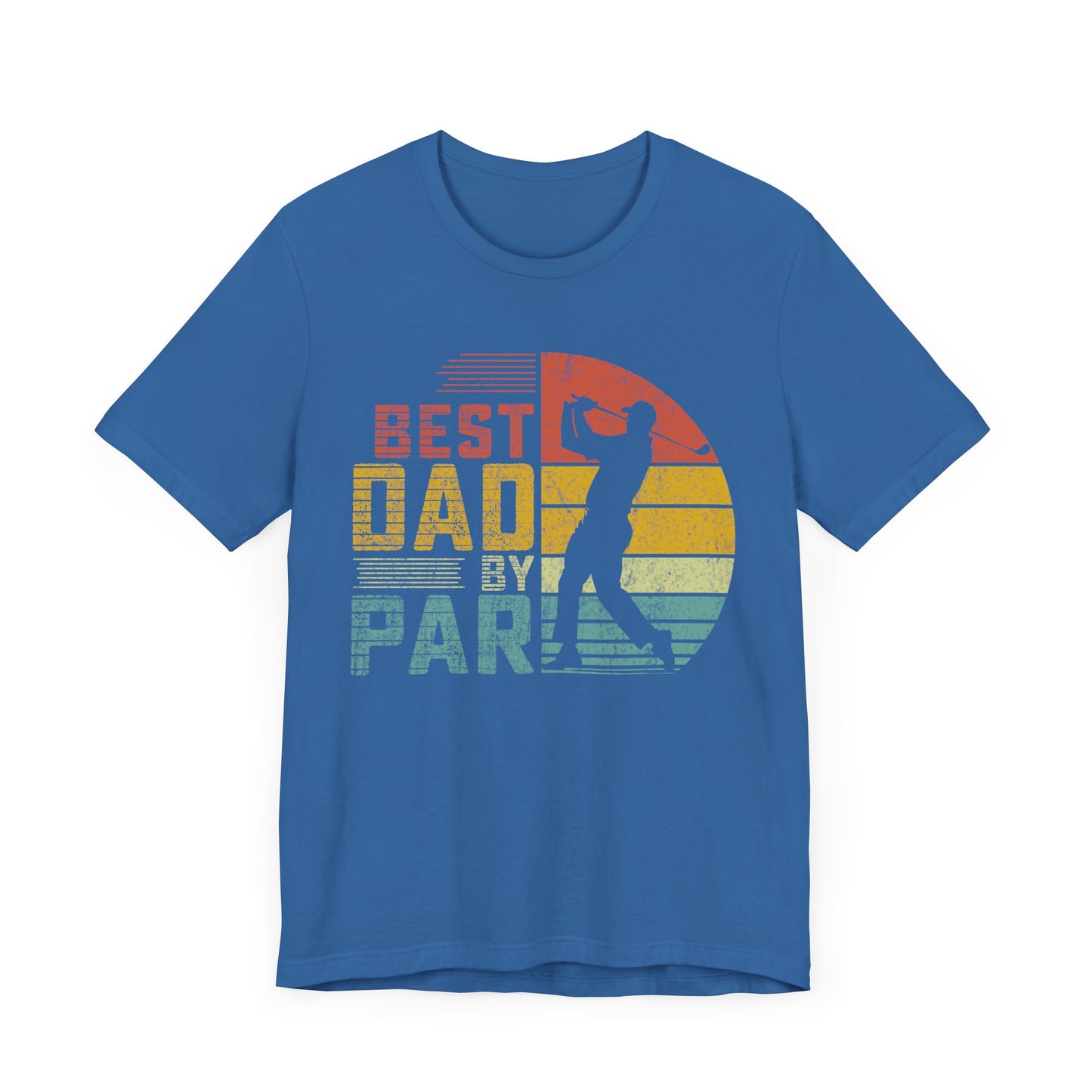 Best Dad By Par Tee - Fun Unisex Jersey T-Shirt