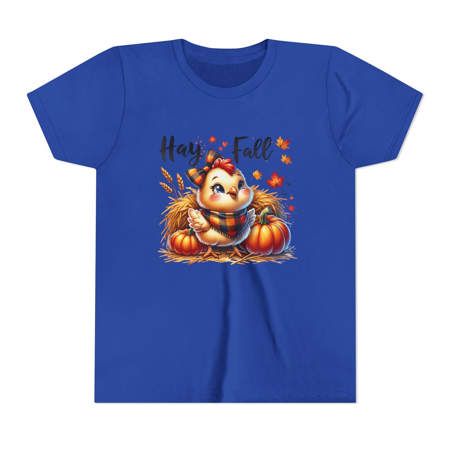 Hay Fall! Chick- Bella Canvas Youth tshirt