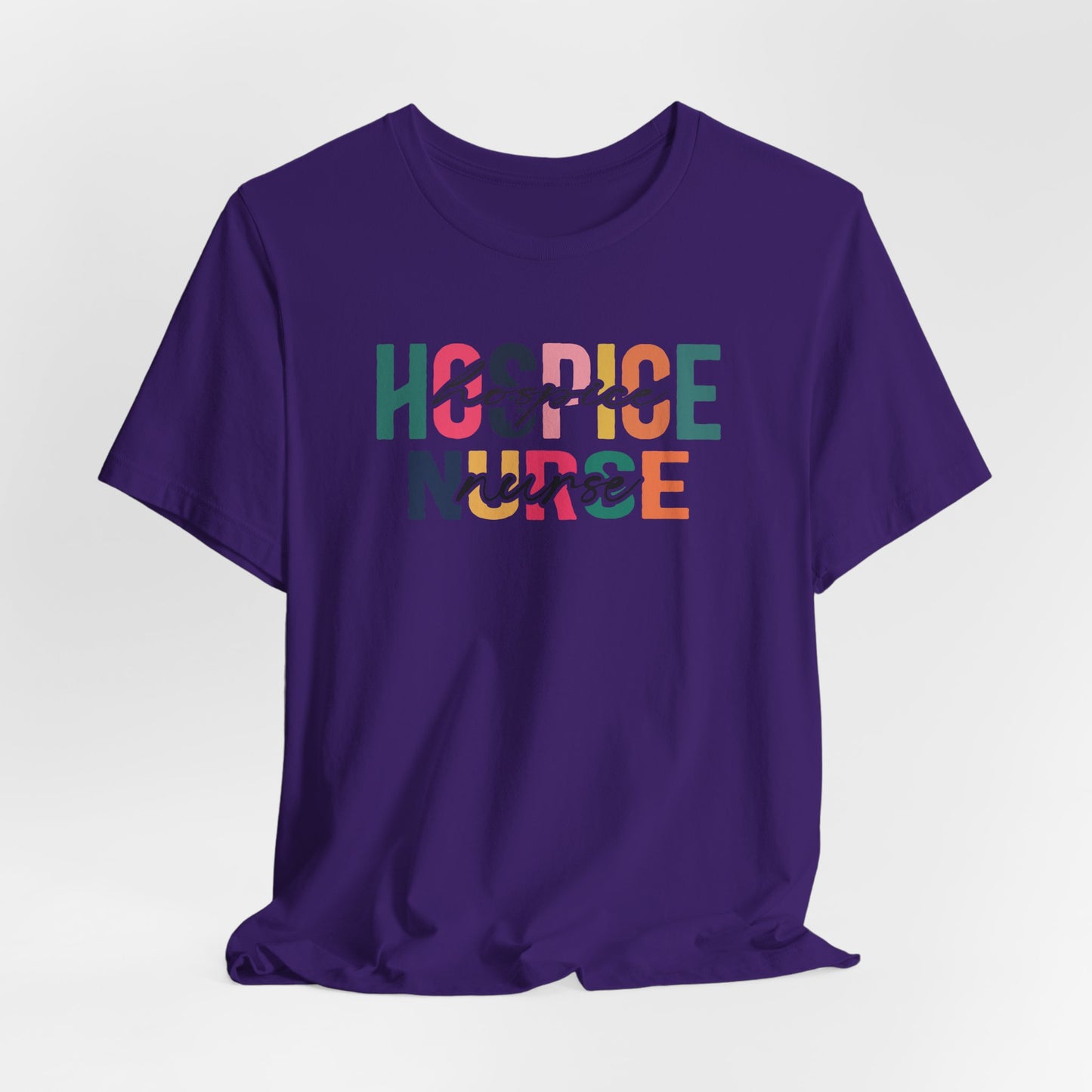Hospice Nurse Bella Canvas Tshirt