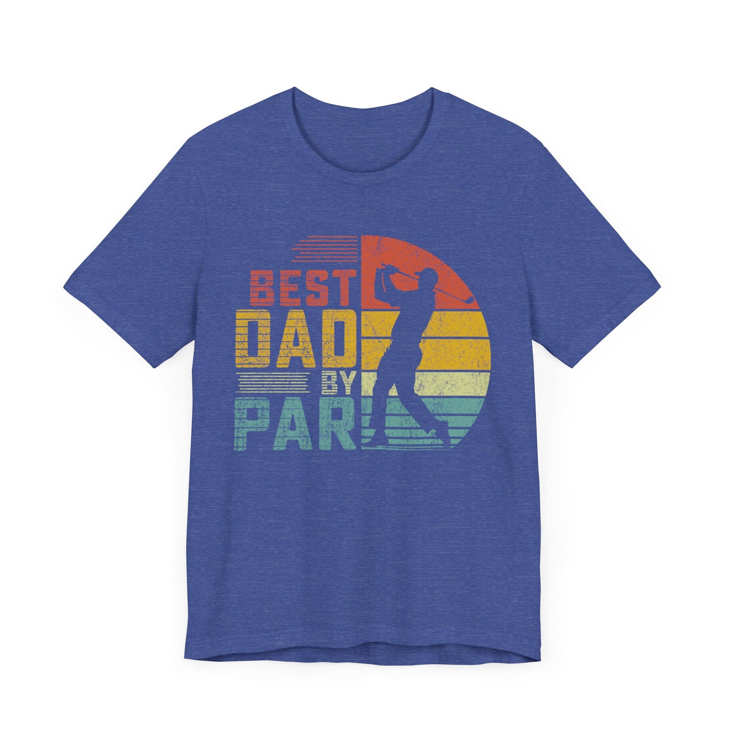 Best Dad By Par Tee - Fun Unisex Jersey T-Shirt