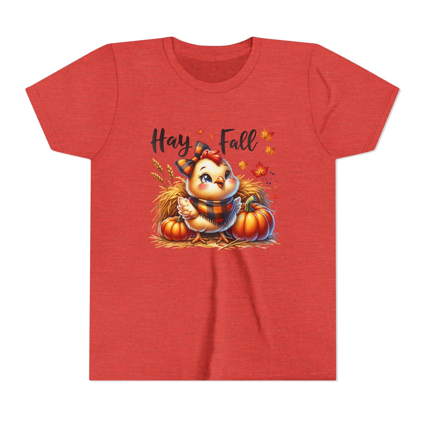 Hay Fall! Chick- Bella Canvas Youth tshirt