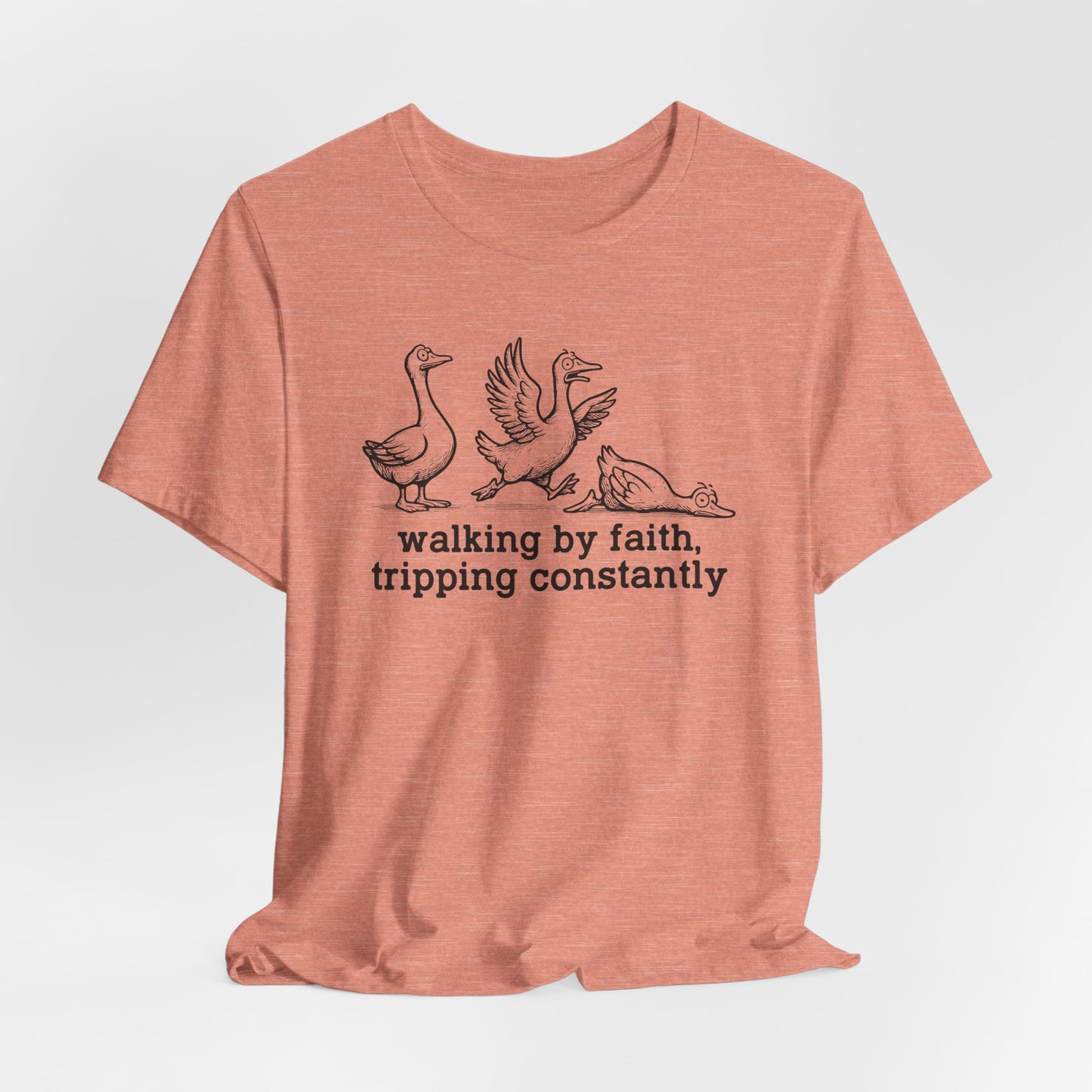 Walking by Faith Unisex Jersey Short Sleeve Tee, Funny T-Shirt