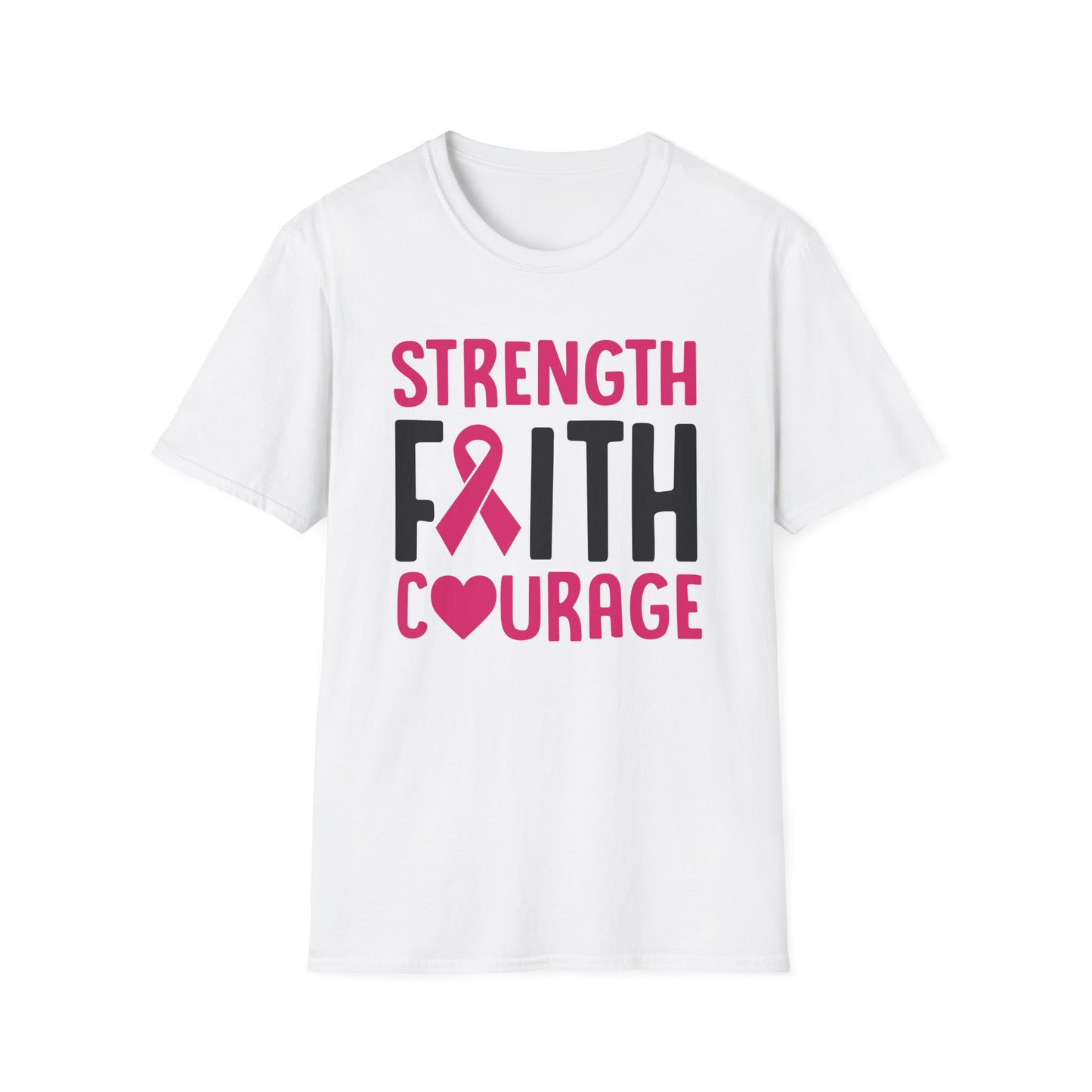 Faith Strength Courage- Cancer - Gildan Softstyle Tshirt