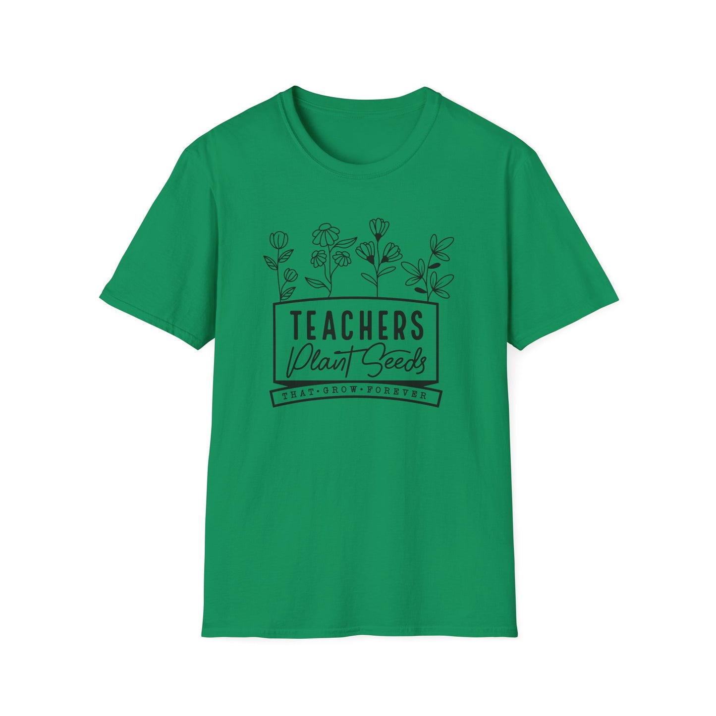 Teachers Plant Seeds Gildan Softstyle Tshirt