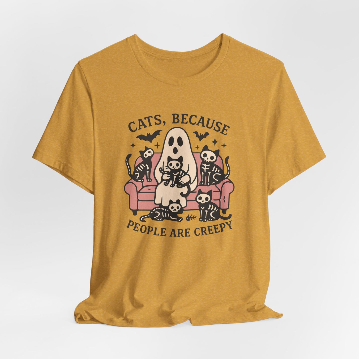 Cats because People are Creepy Bella Canvas Unisex Tee