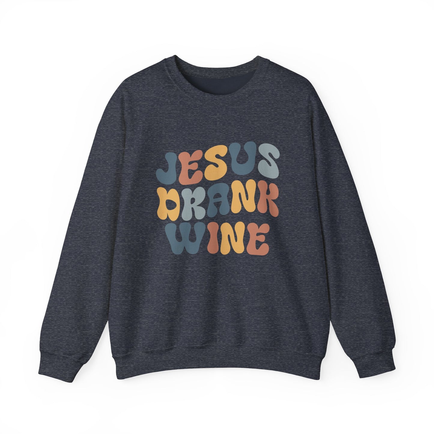 Jesus Drank Wine Gildan Crewneck Sweatshirt