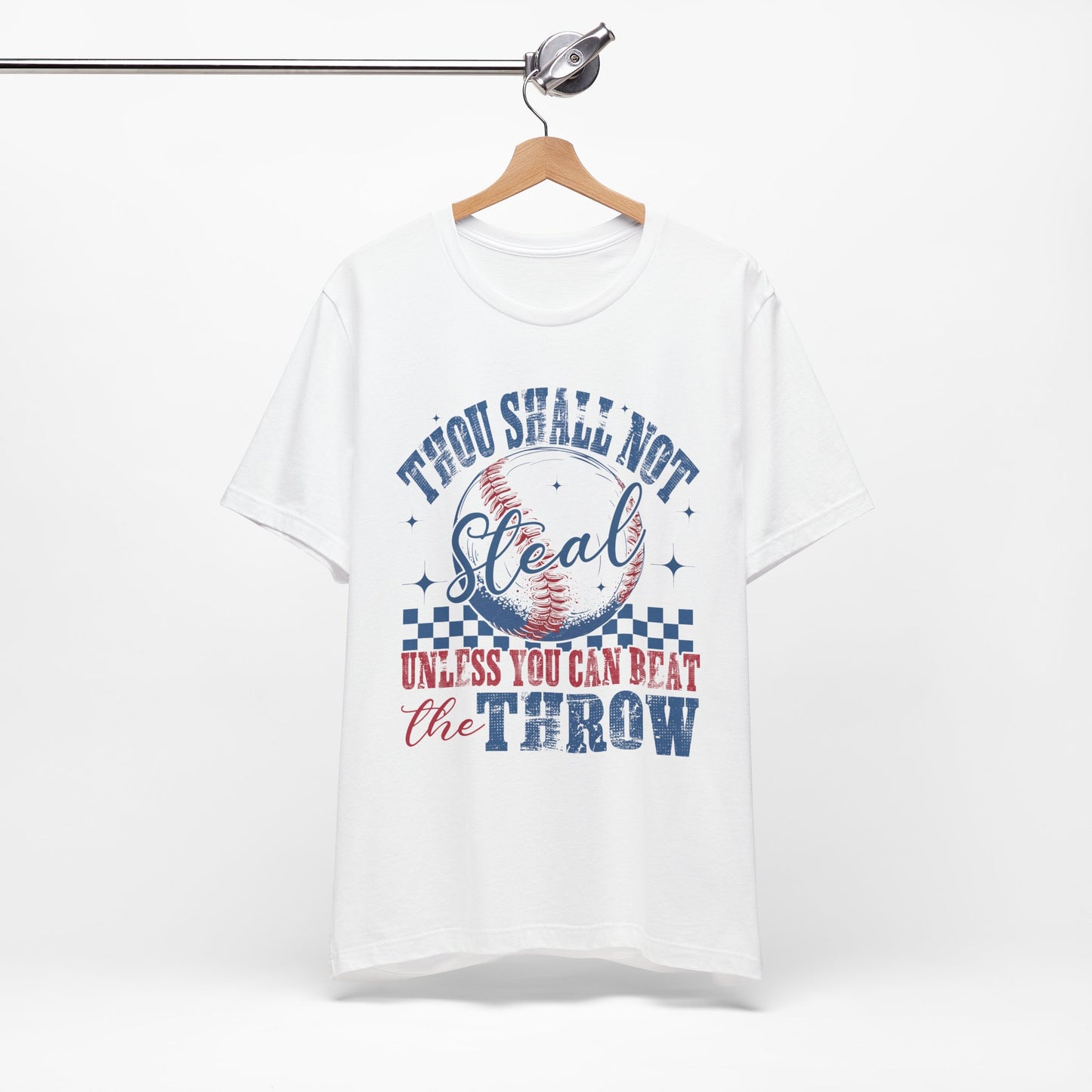 Thou Shall Not Steal Baseball Tee - Funny Unisex Jersey Short Sleeve Shirt