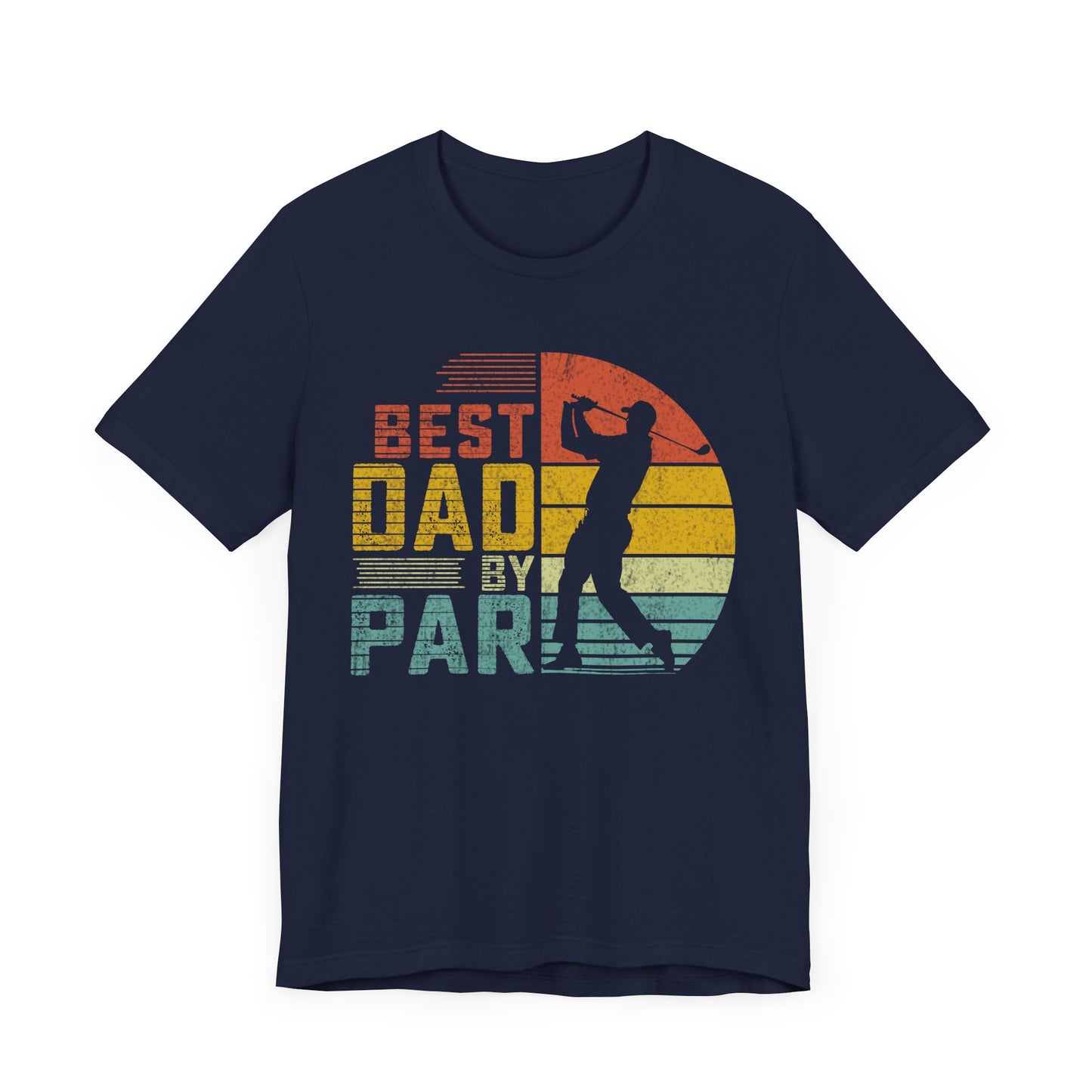 Best Dad By Par Tee - Fun Unisex Jersey T-Shirt