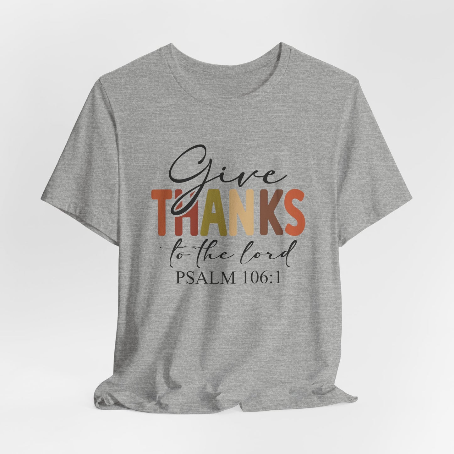 Give Thanks, Thanksgiving Bella Canvas Tee