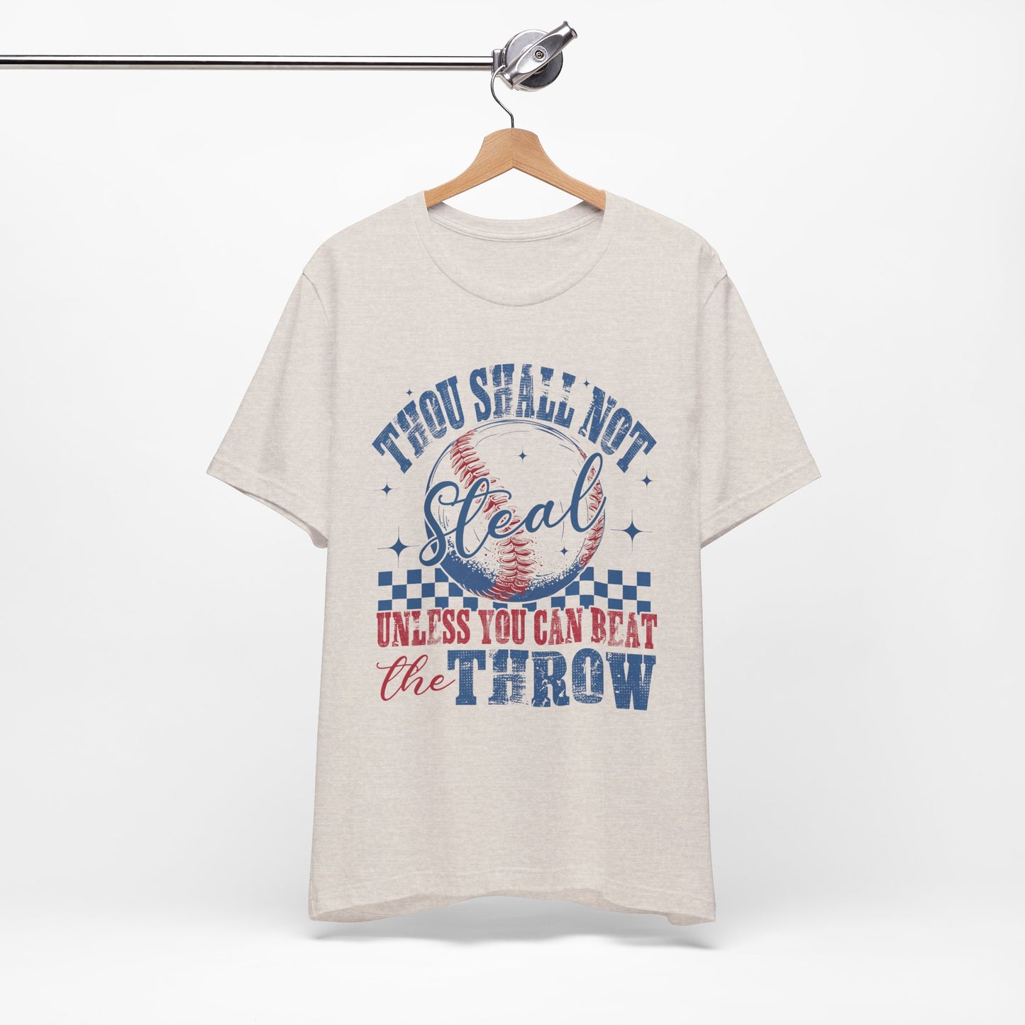 Thou Shall Not Steal Baseball Tee - Funny Unisex Jersey Short Sleeve Shirt