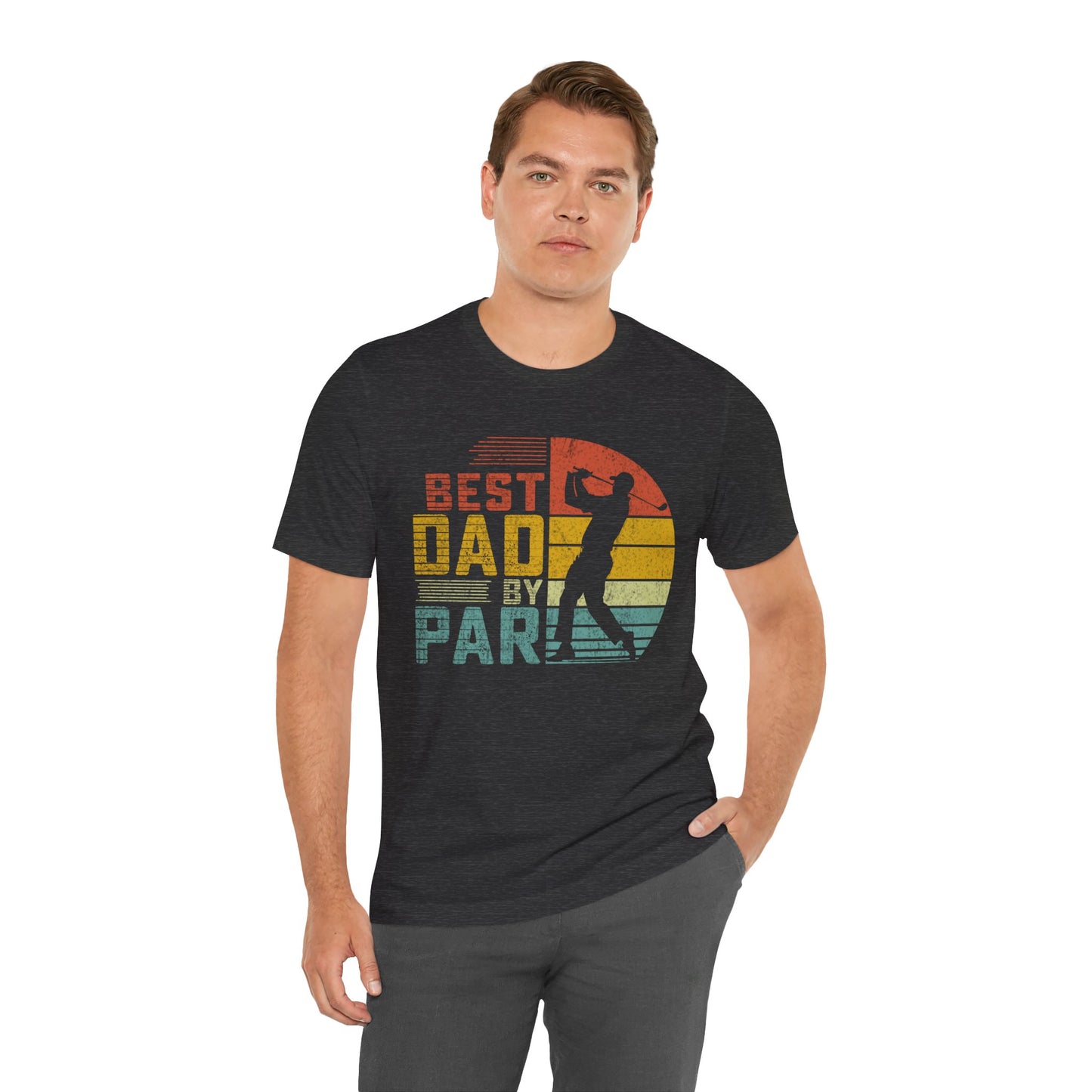 Best Dad By Par Tee - Fun Unisex Jersey T-Shirt