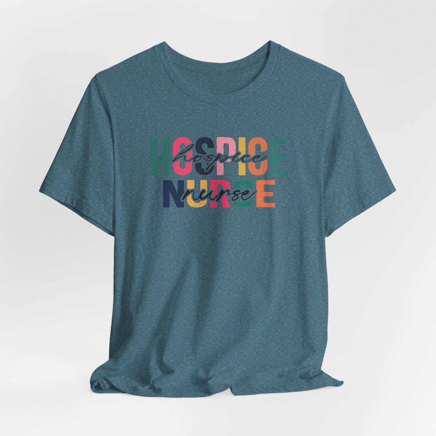 Hospice Nurse Bella Canvas Tshirt