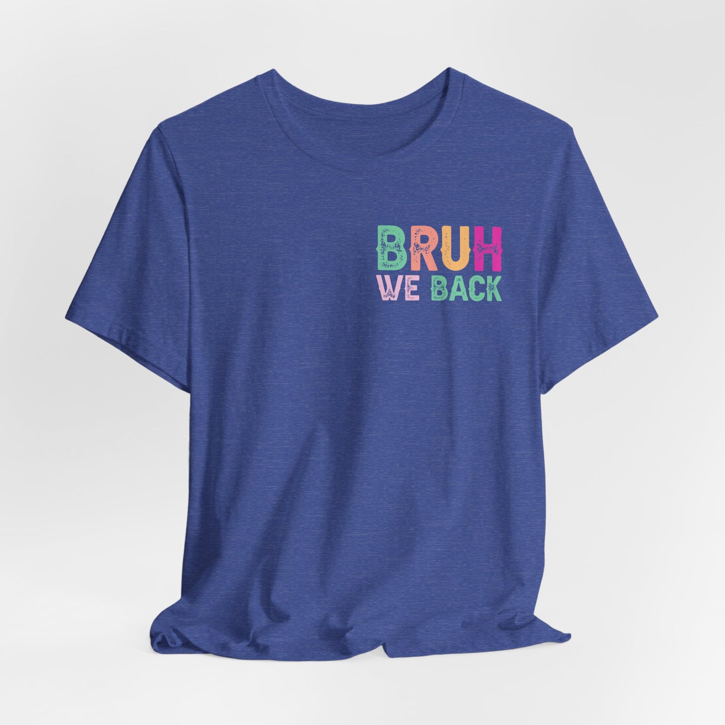 Back to School Funny No Cap Unisex Tee