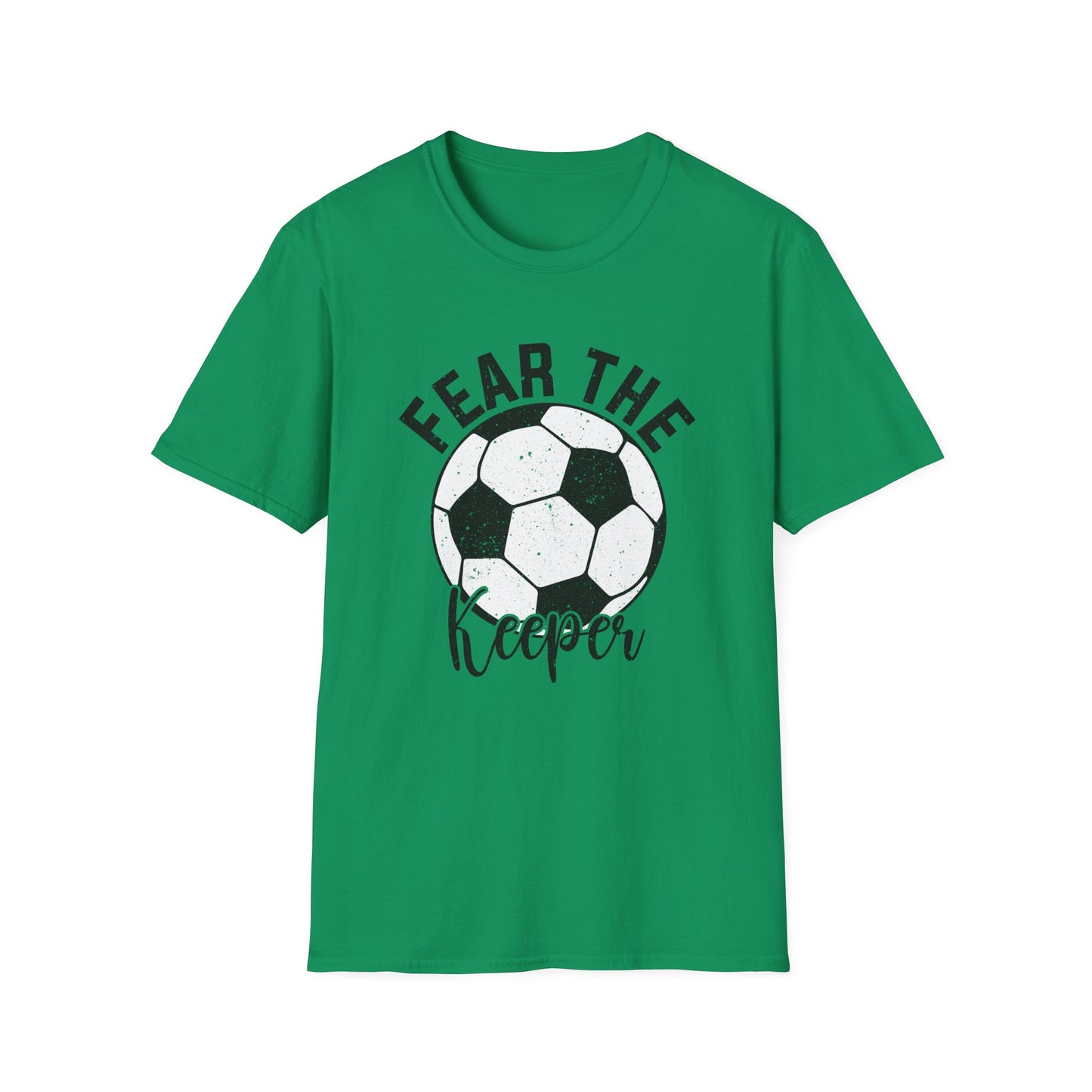 Fear the Keeper Soccer Tshirt Gildan Softstyle