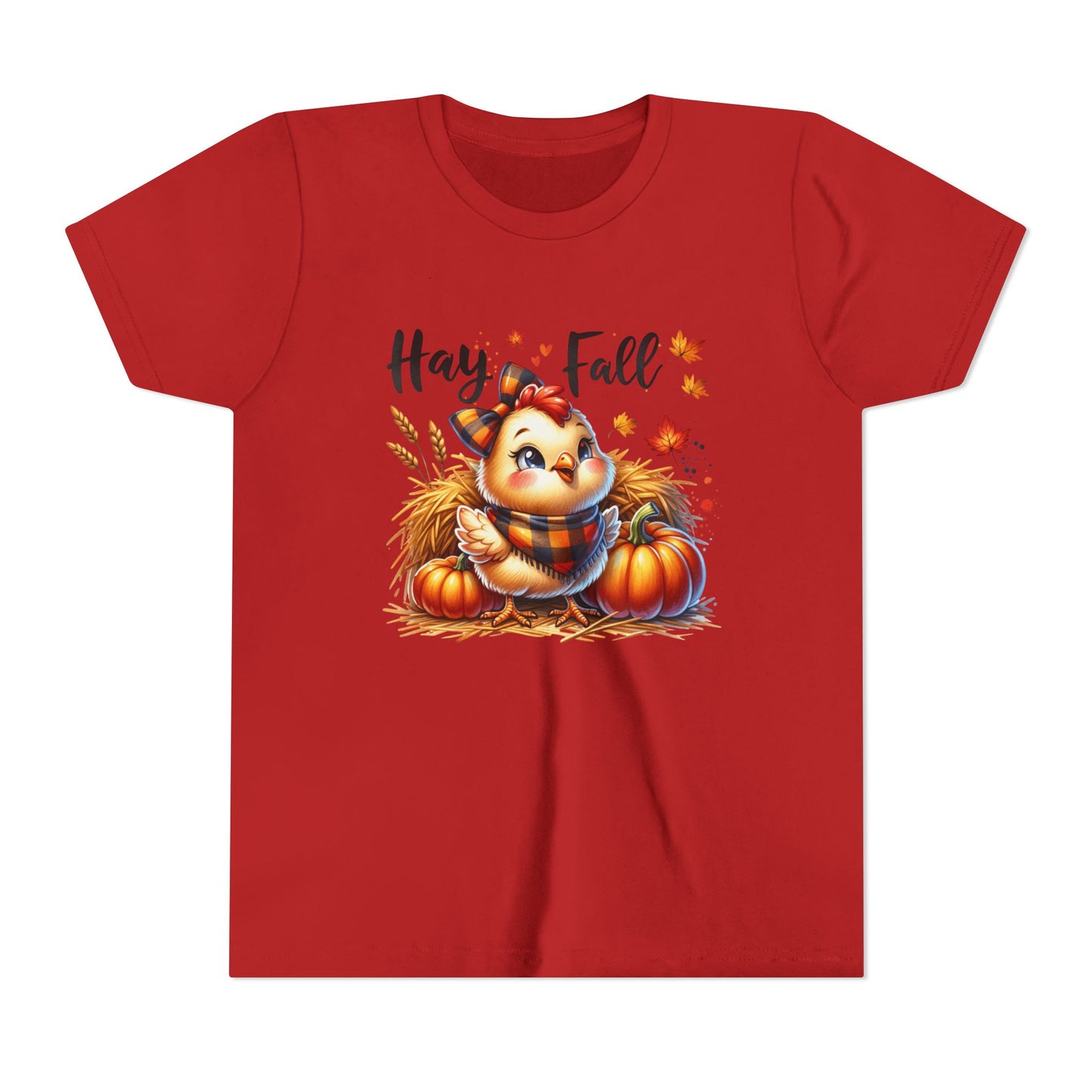 Hay Fall! Chick- Bella Canvas Youth tshirt
