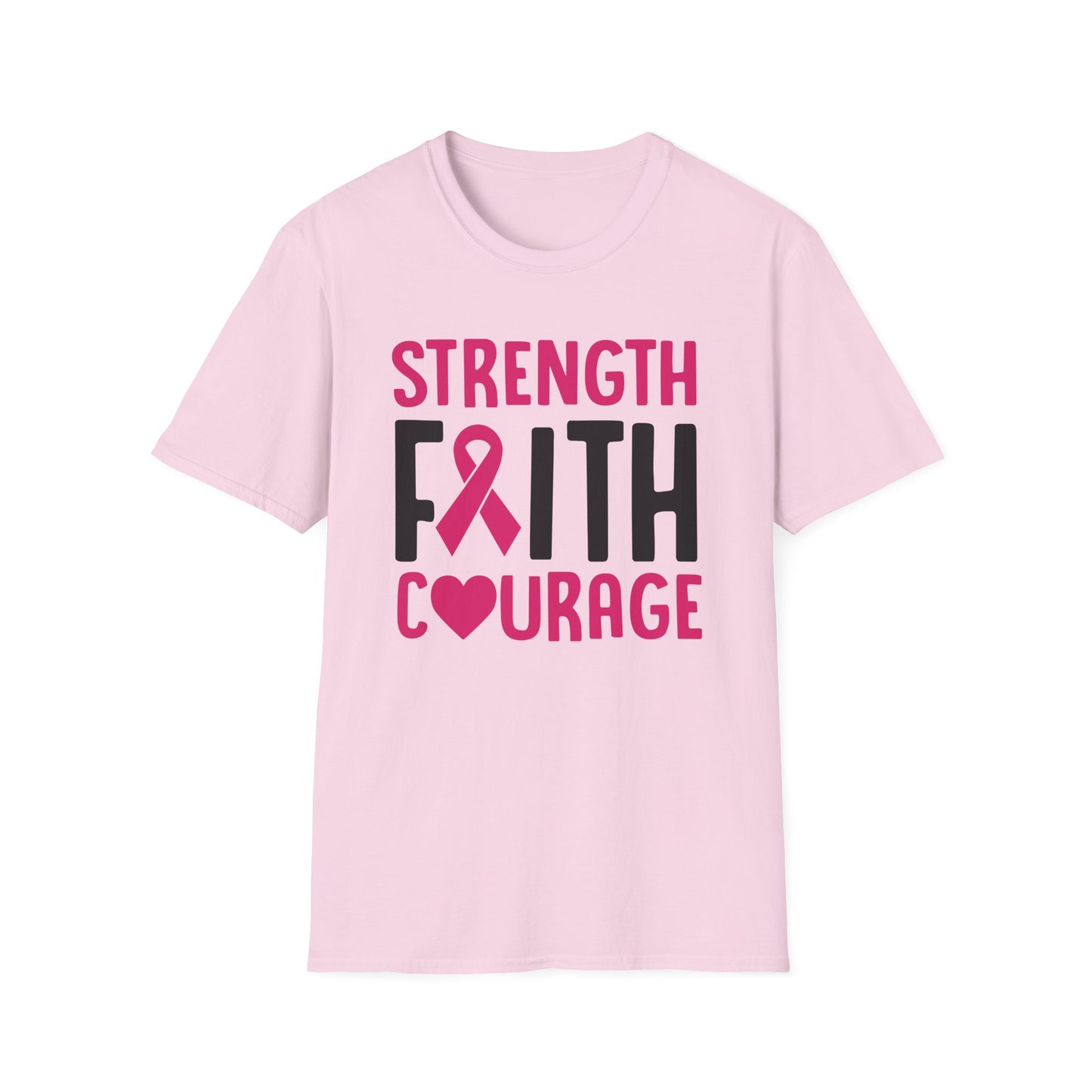 Faith Strength Courage- Cancer - Gildan Softstyle Tshirt