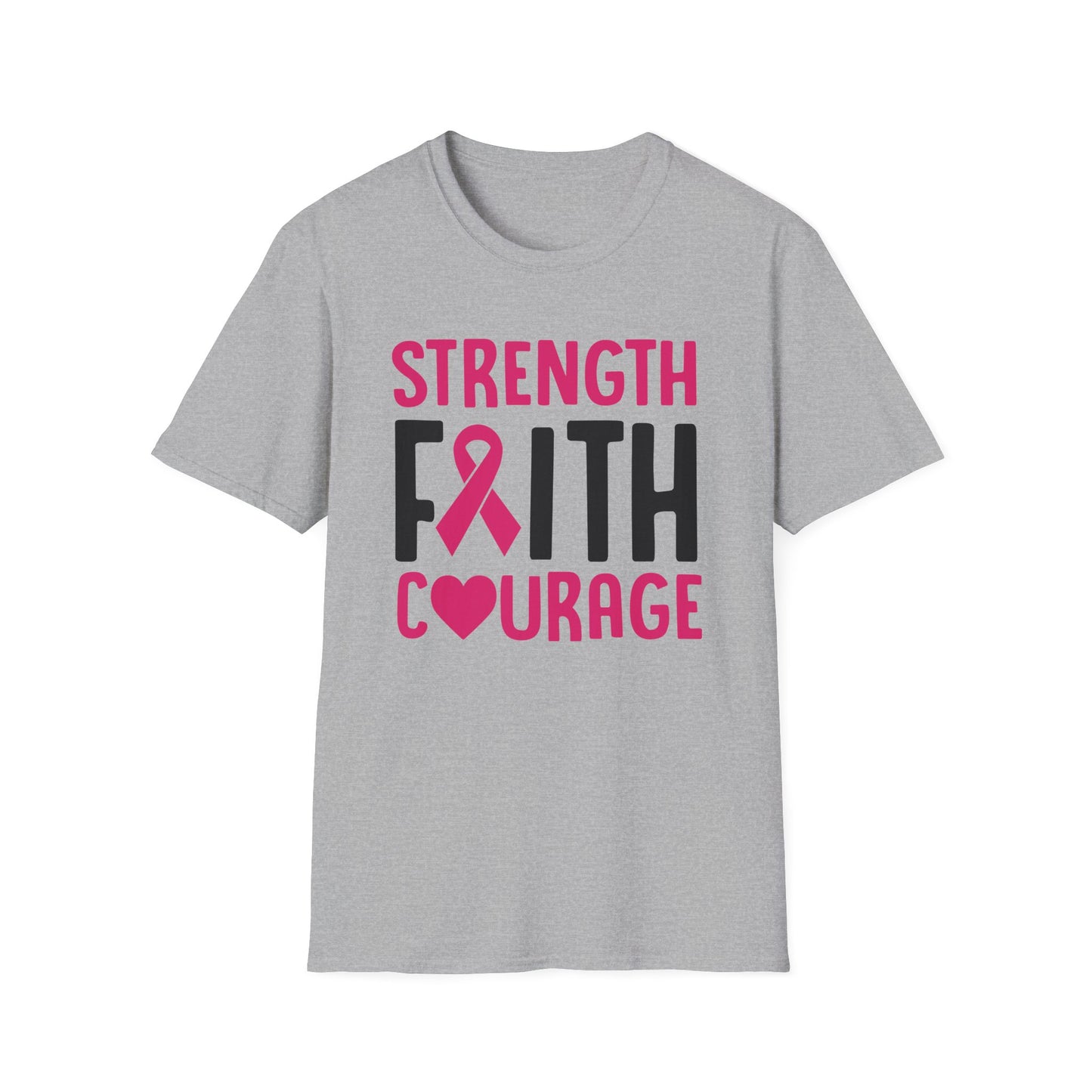 Faith Strength Courage- Cancer - Gildan Softstyle Tshirt