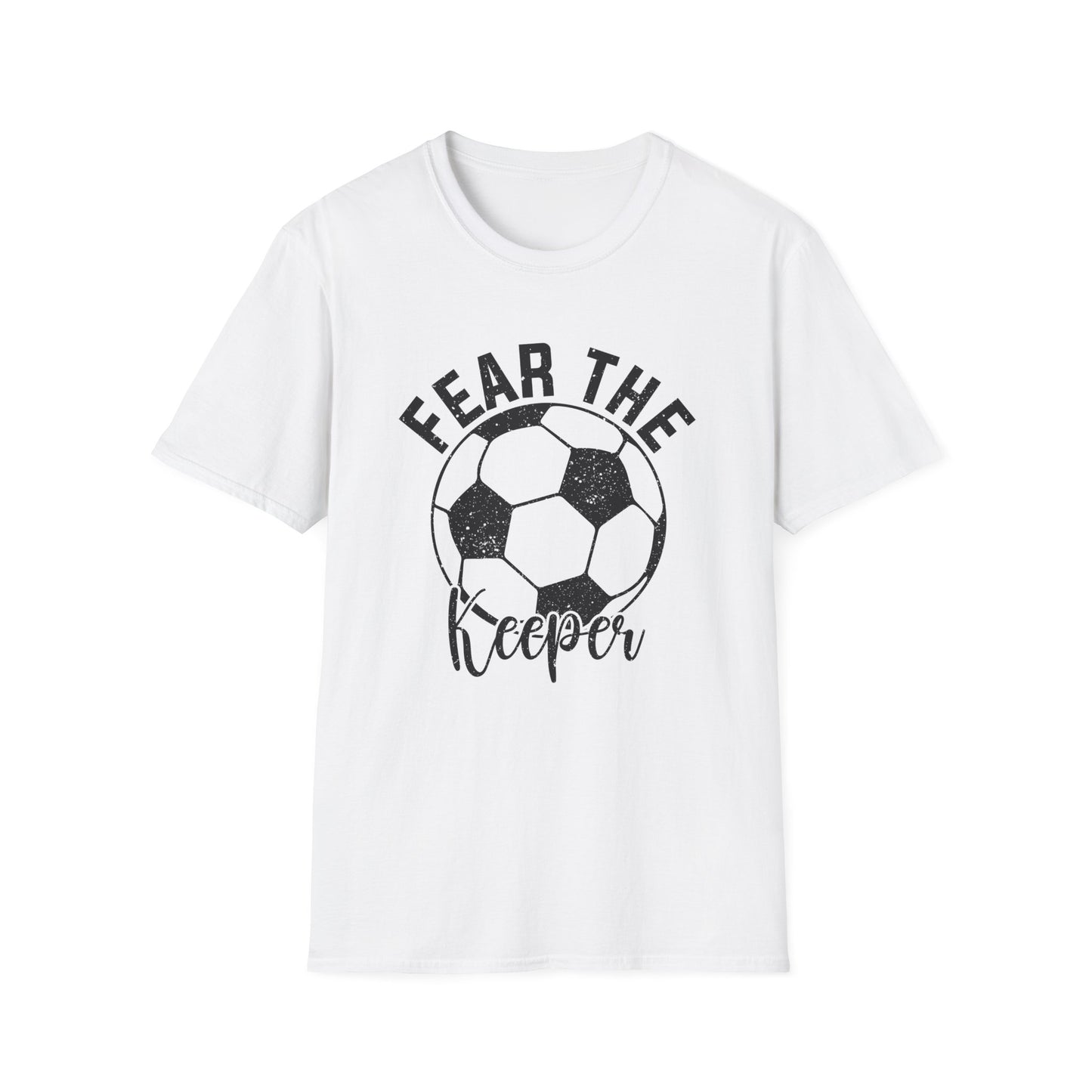 Fear the Keeper Soccer Tshirt Gildan Softstyle