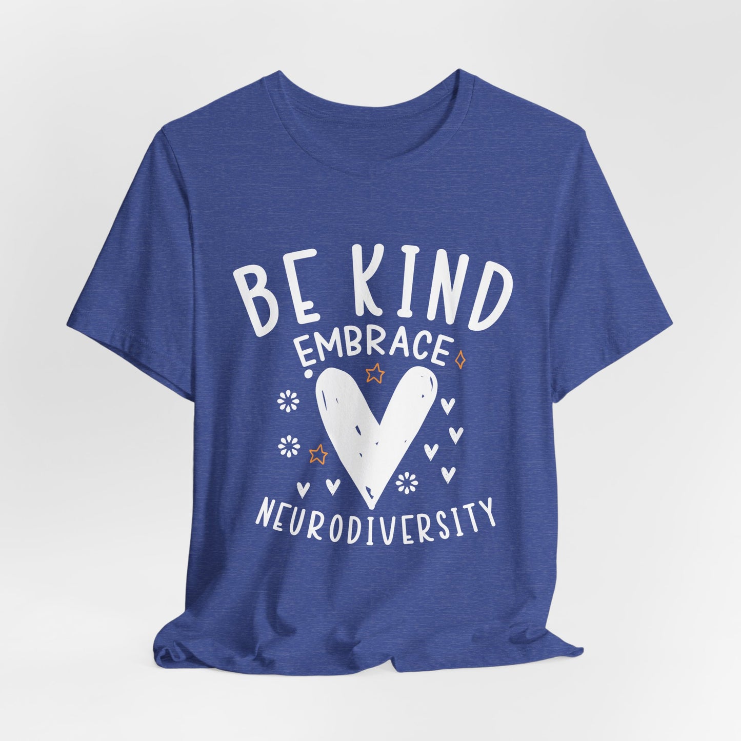 Be Kind Neurodiversity Tee - Unisex Short Sleeve Shirt