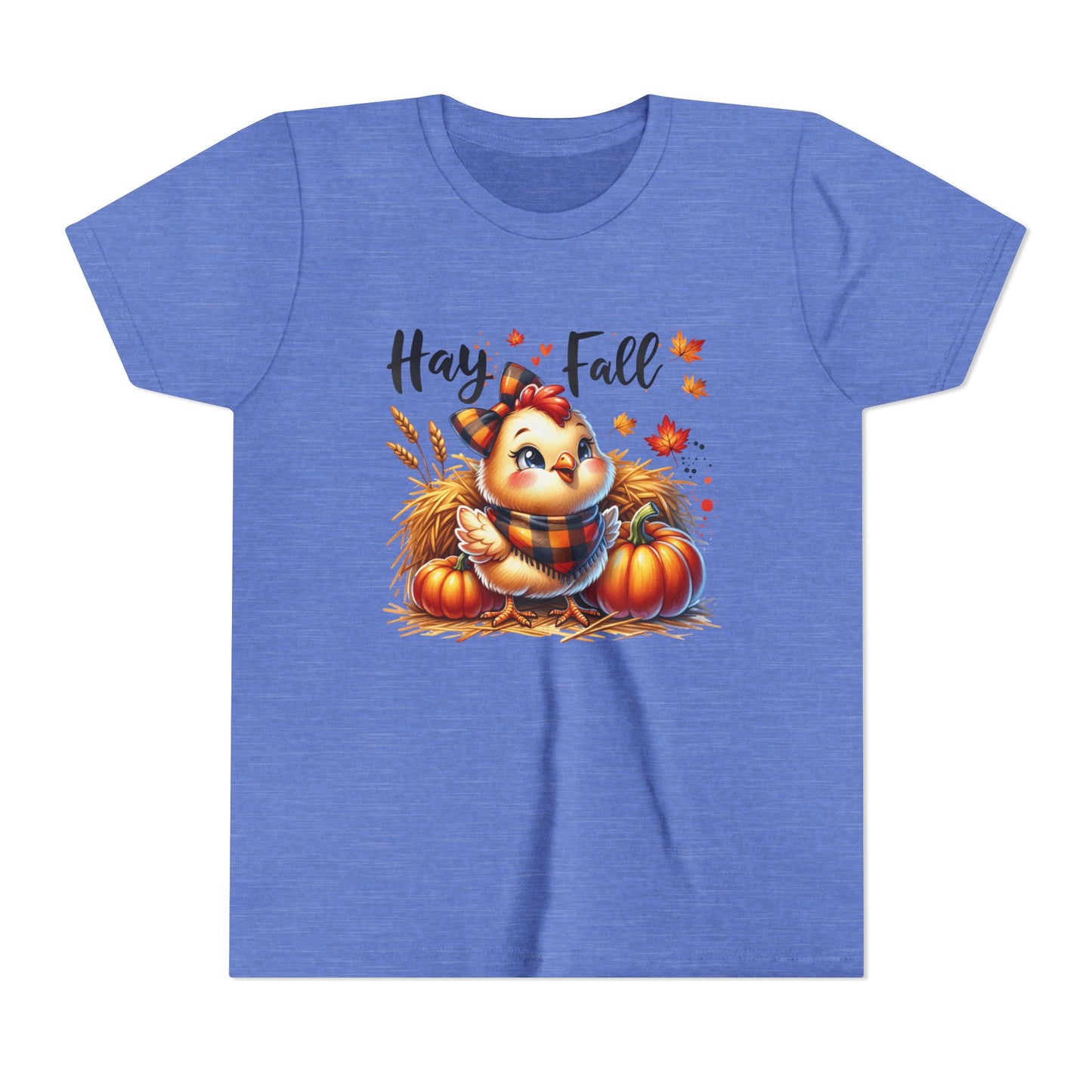 Hay Fall! Chick- Bella Canvas Youth tshirt