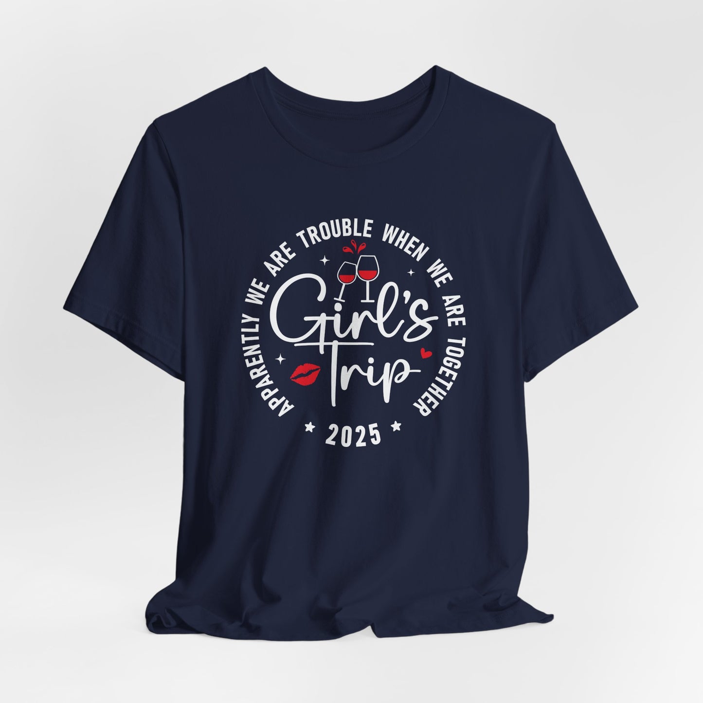 Girls Trip 2025 Bella Canvas T-Shirt