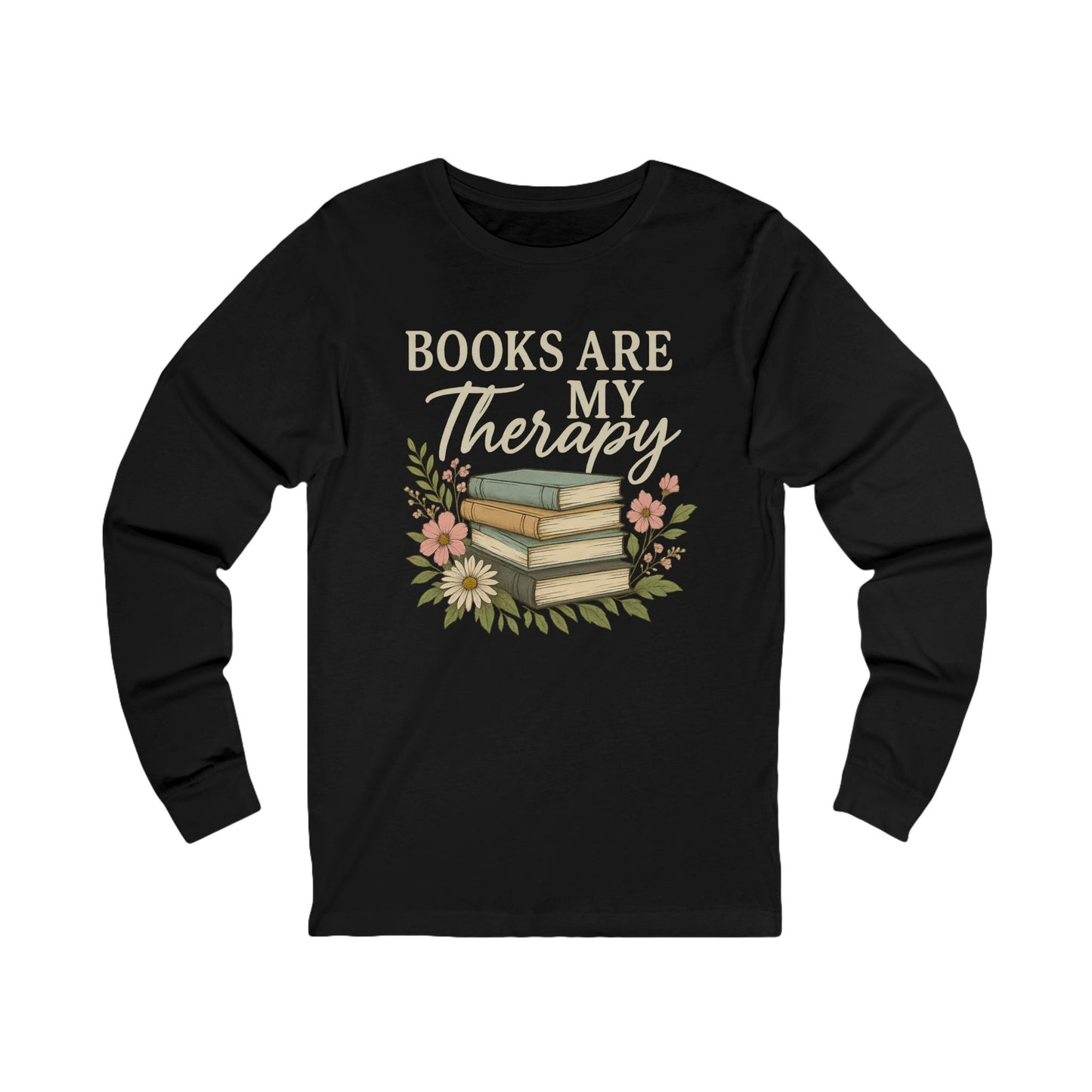 Books are my Therapy Floral Bella Canvas Long Sleeve Tee