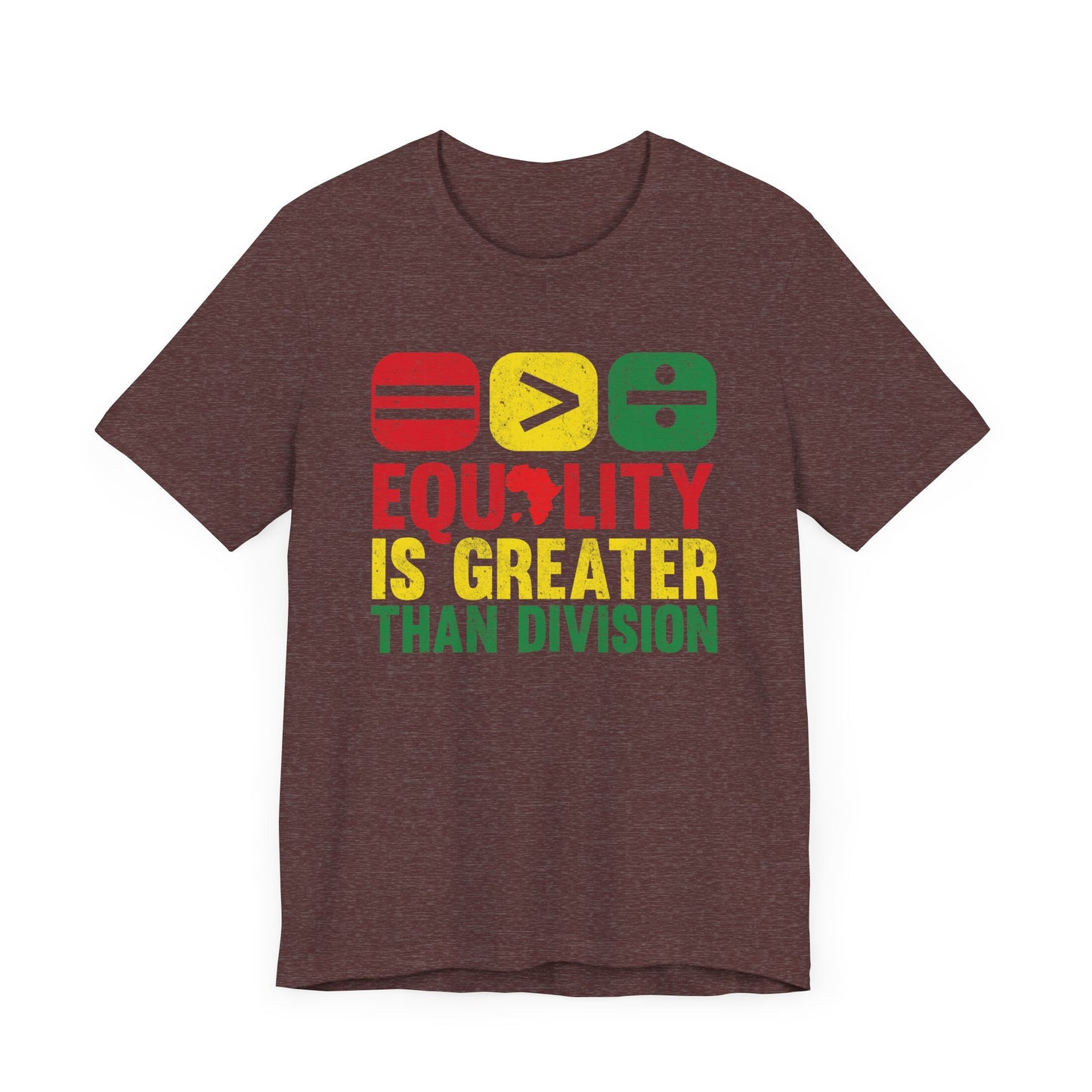 Equality is Greater Unisex Tee, Activism Shirt, Social Justice Apparel, Gift for Activists, Equality T-Shirt, Unisex Equality Top