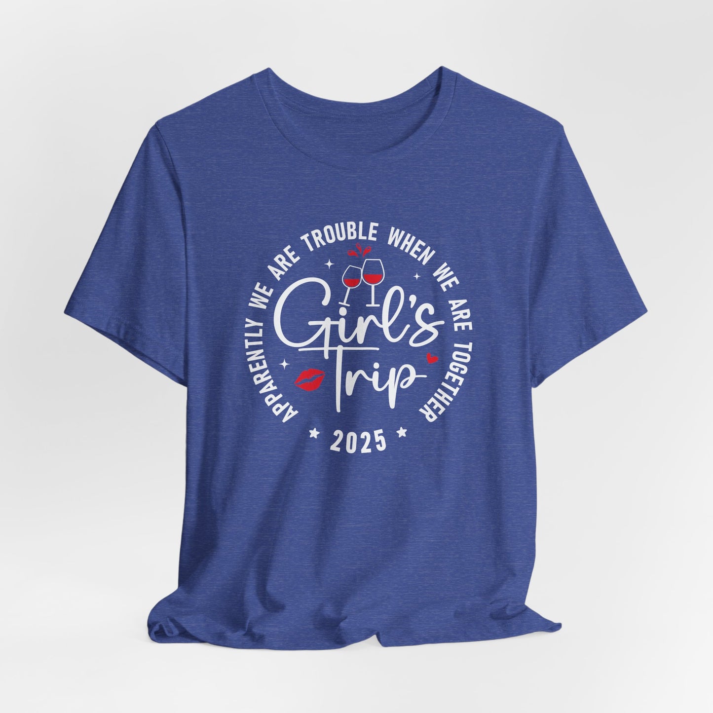 Girls Trip 2025 Bella Canvas T-Shirt
