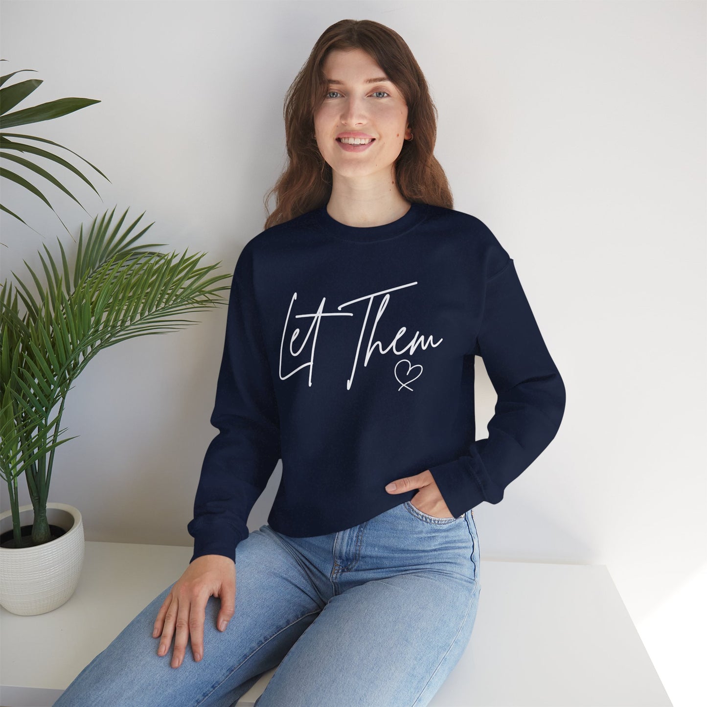 Let Them Heart Unisex Crewneck Sweatshirt - Cozy & Inspirational Apparel