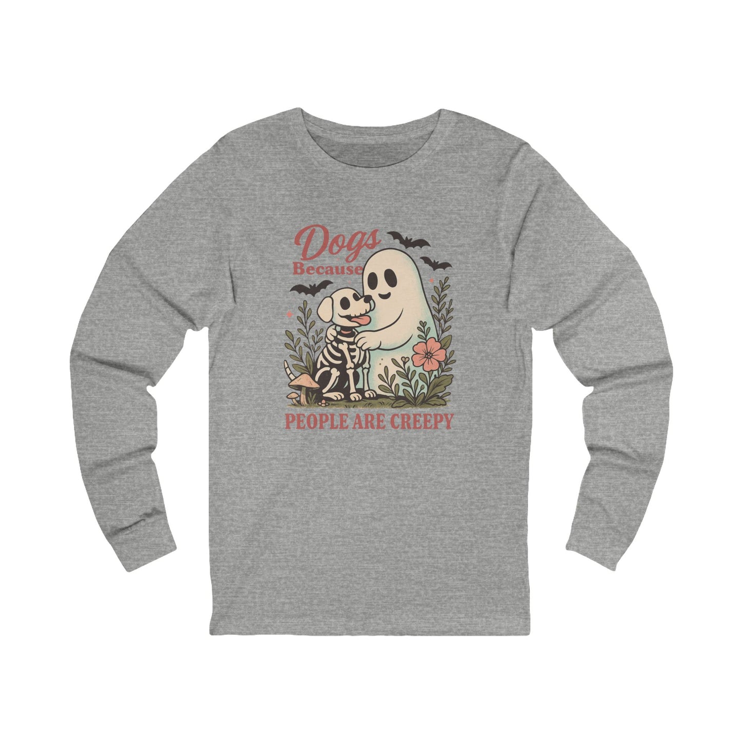 Dogs because People are Creepy Halloween Bella Long Sleeve Shirt