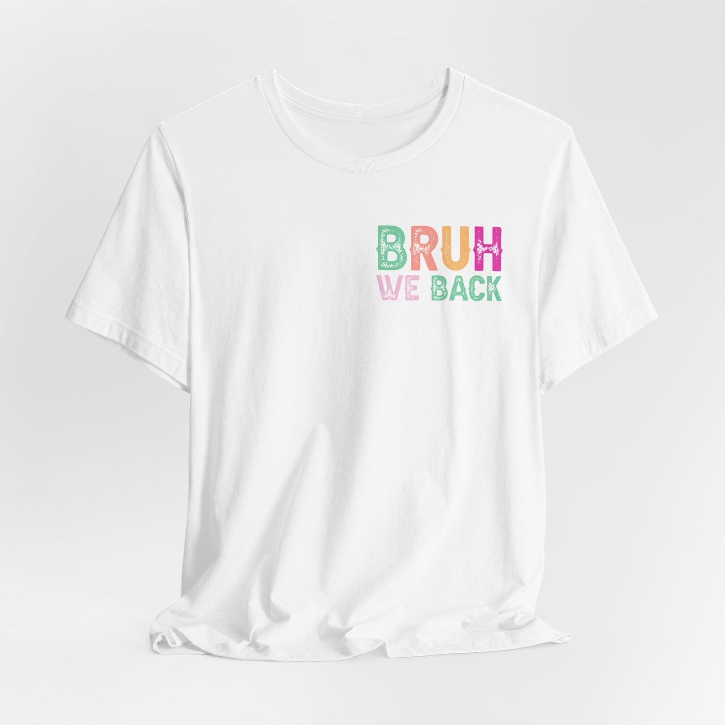 Back to School Funny No Cap Unisex Tee