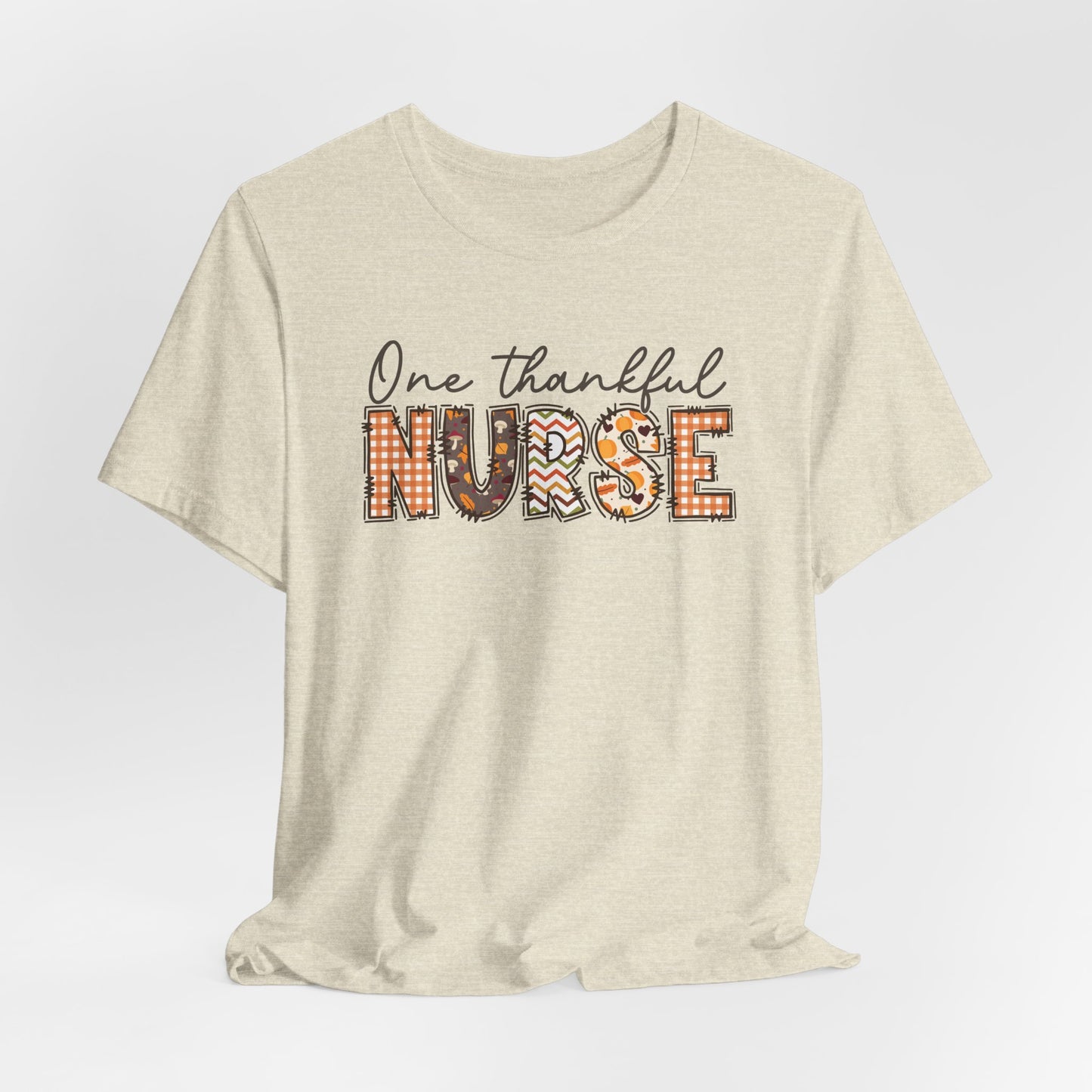 One Thankful Nurse Bella canvas tshirt