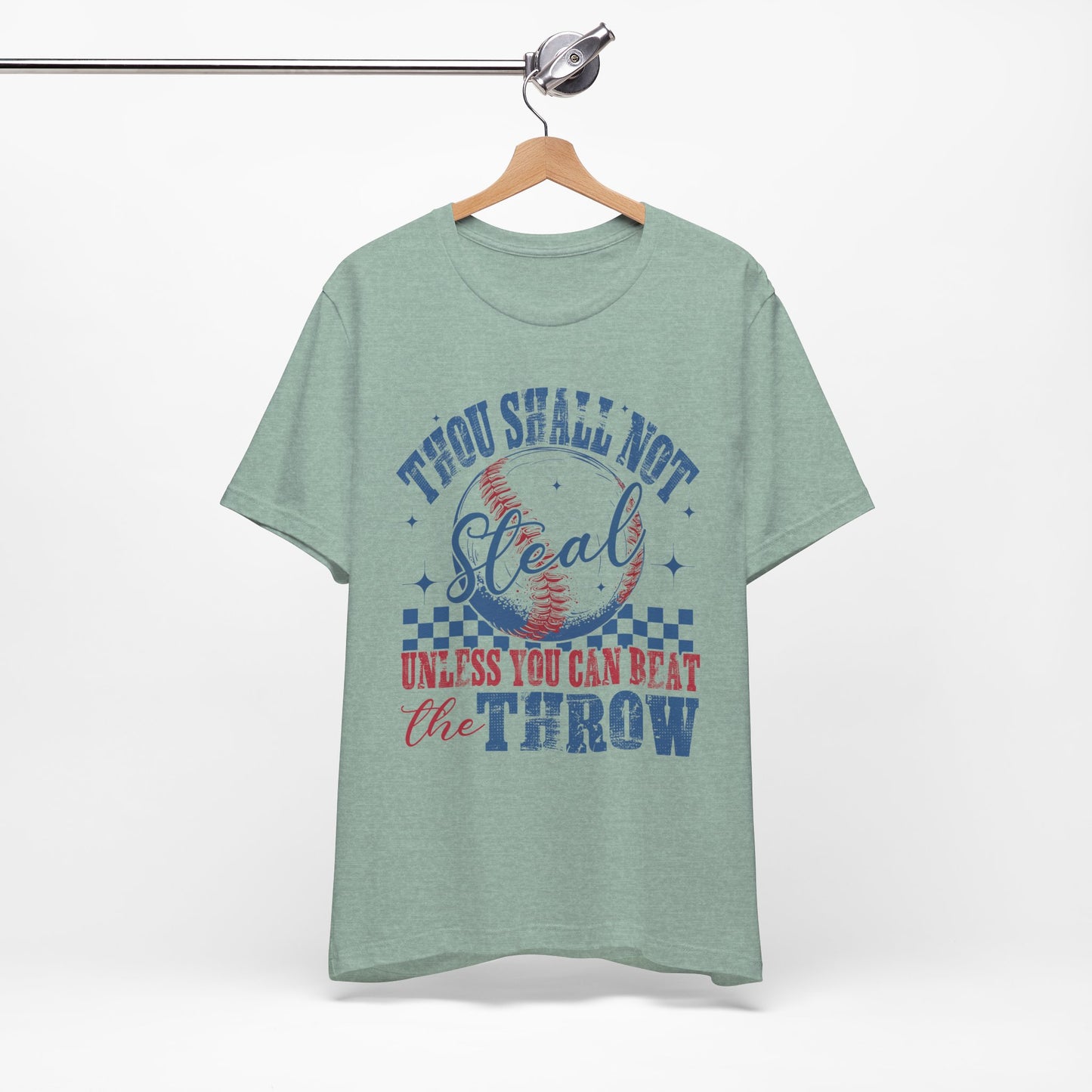 Thou Shall Not Steal Baseball Tee - Funny Unisex Jersey Short Sleeve Shirt