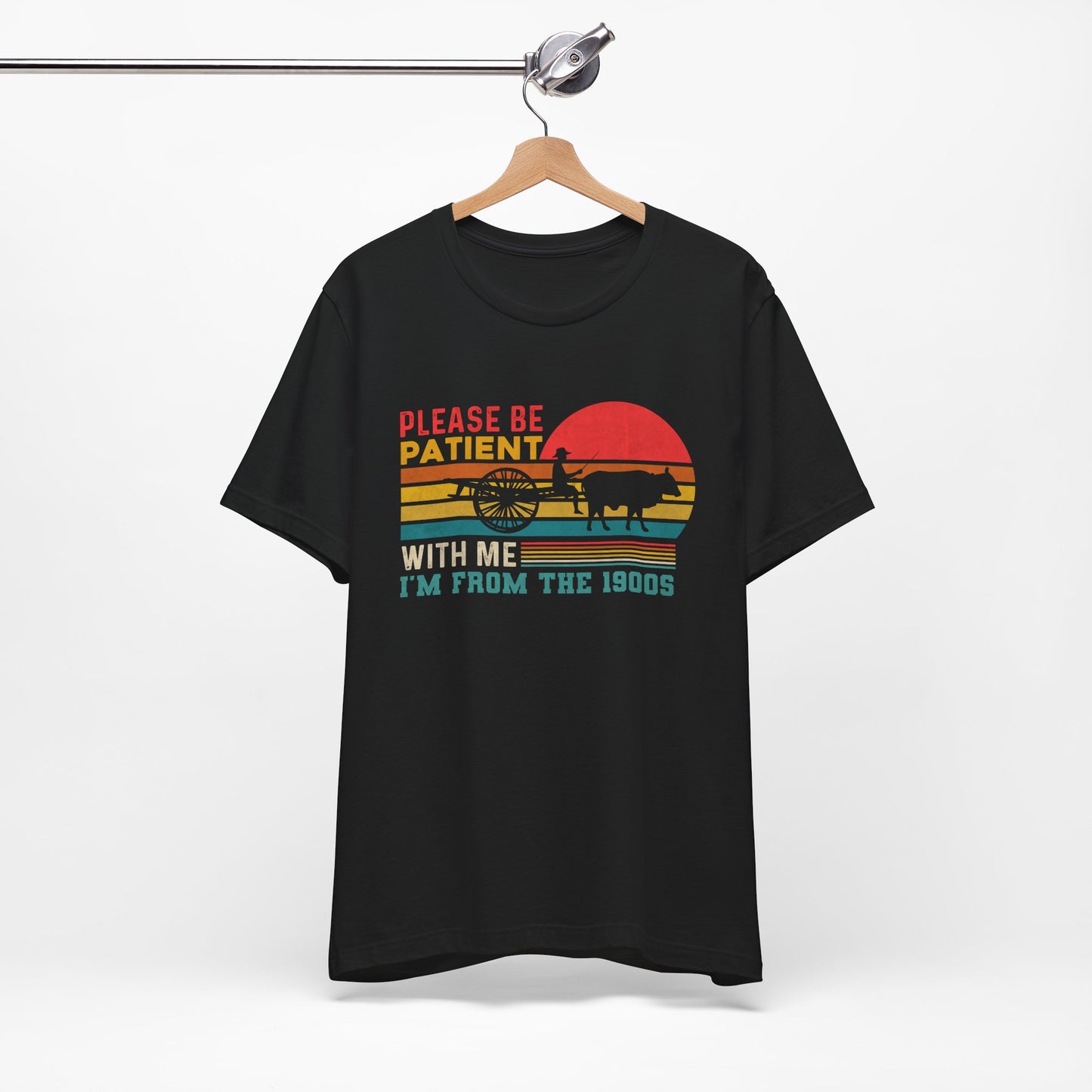 Vintage Humor Tee: Please Be Patient With Me I'm from the 1900s, Retro T-Shirt