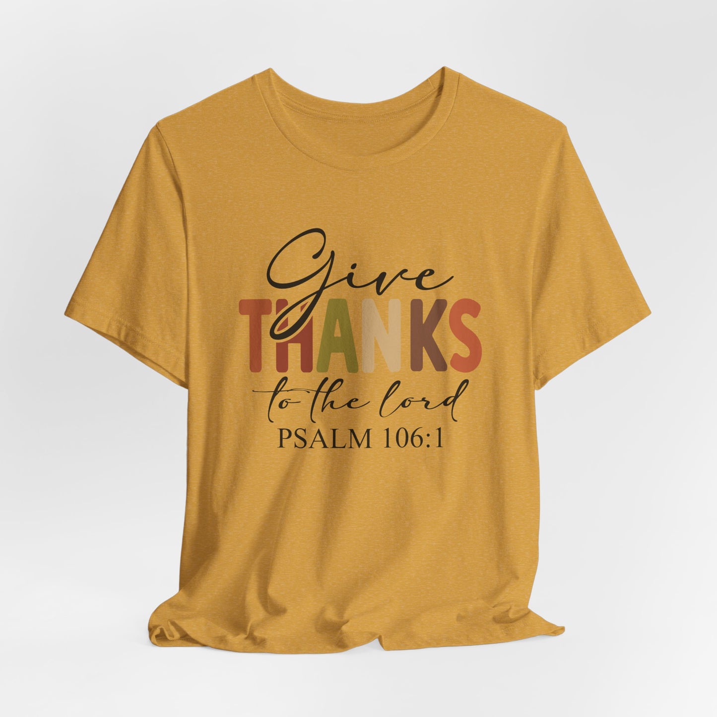 Give Thanks, Thanksgiving Bella Canvas Tee