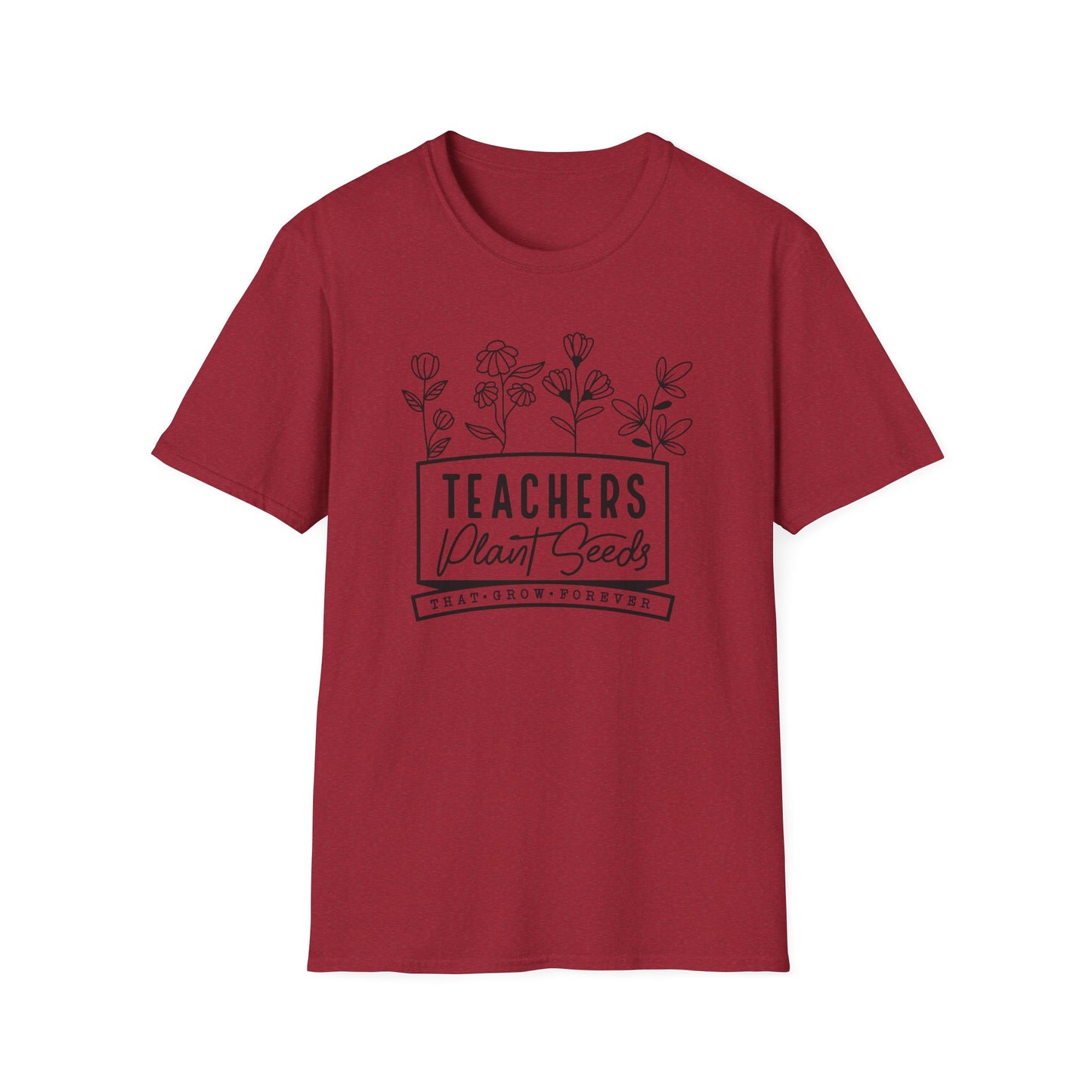 Teachers Plant Seeds Gildan Softstyle Tshirt