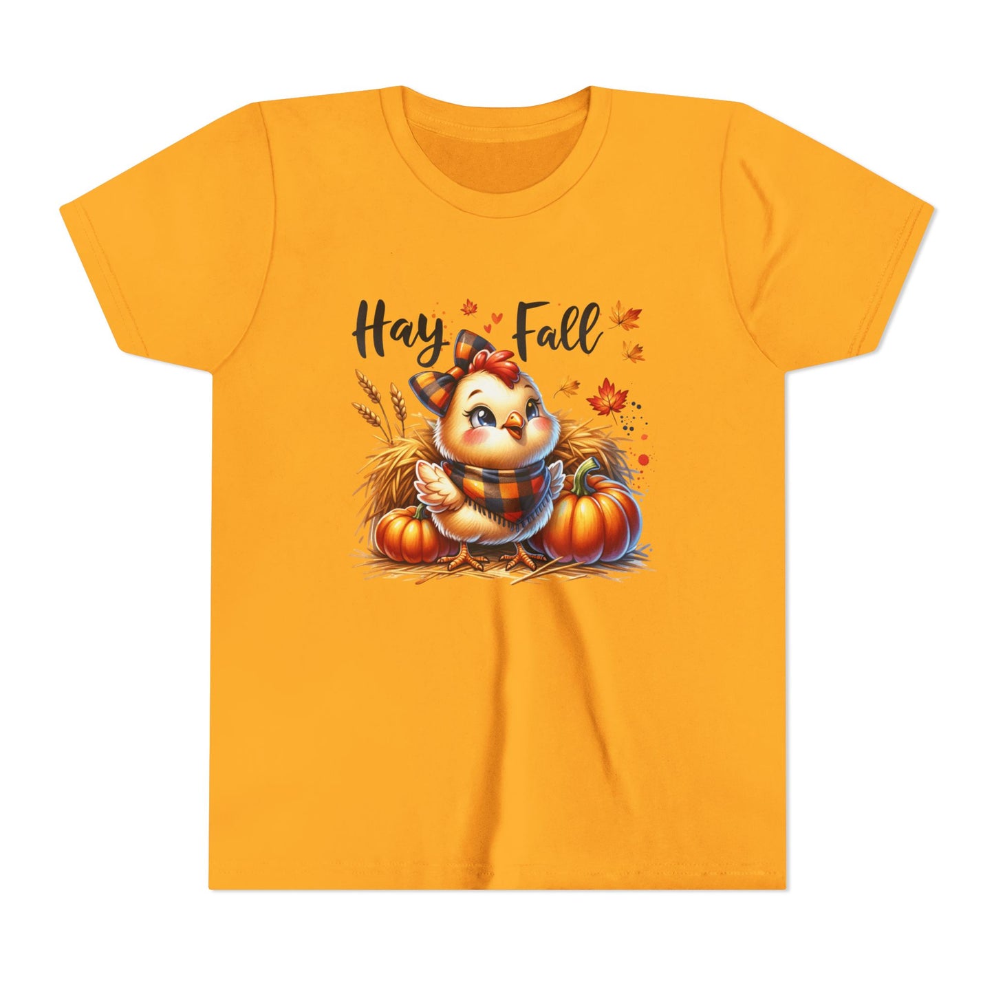 Hay Fall! Chick- Bella Canvas Youth tshirt