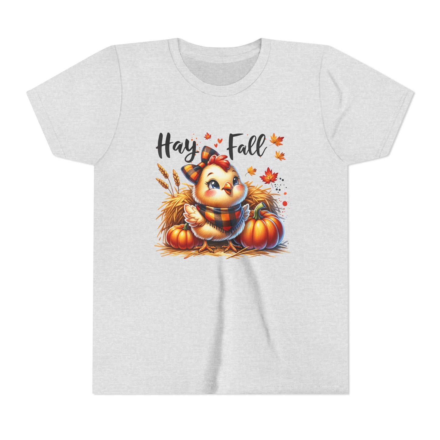 Hay Fall! Chick- Bella Canvas Youth tshirt