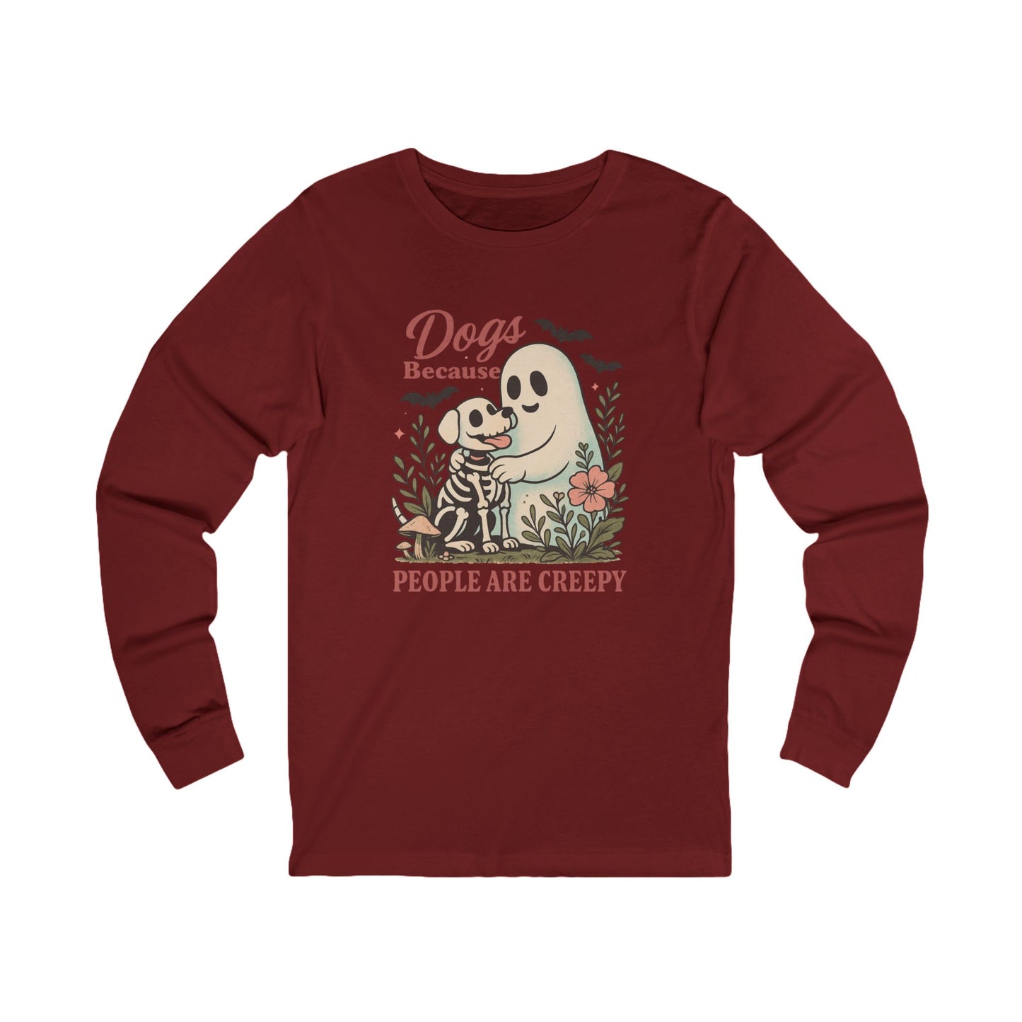 Dogs because People are Creepy Halloween Bella Long Sleeve Shirt