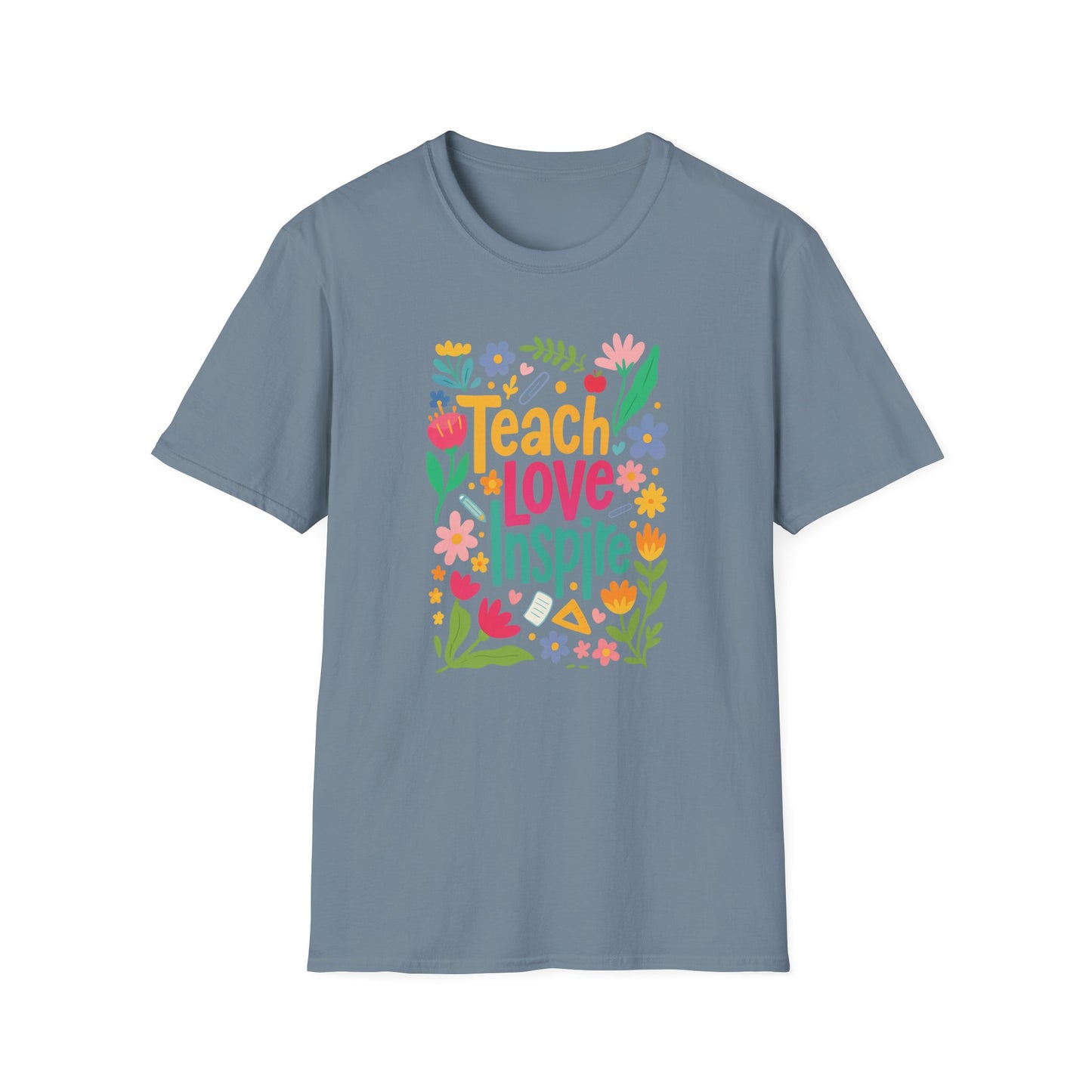 Teach Love Inspire Gildan Softstyle Tshirt