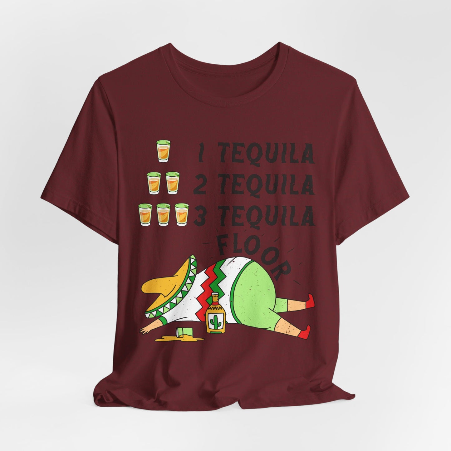 Funny Tequila T-Shirt for Party Lovers