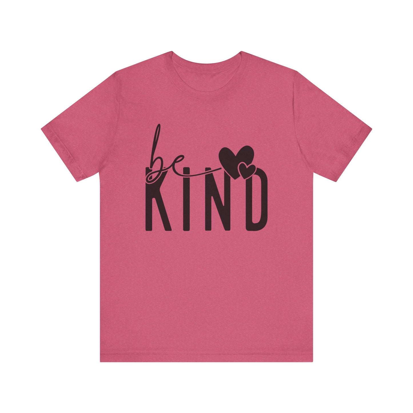 Be Kind Unisex Short Sleeve Tee