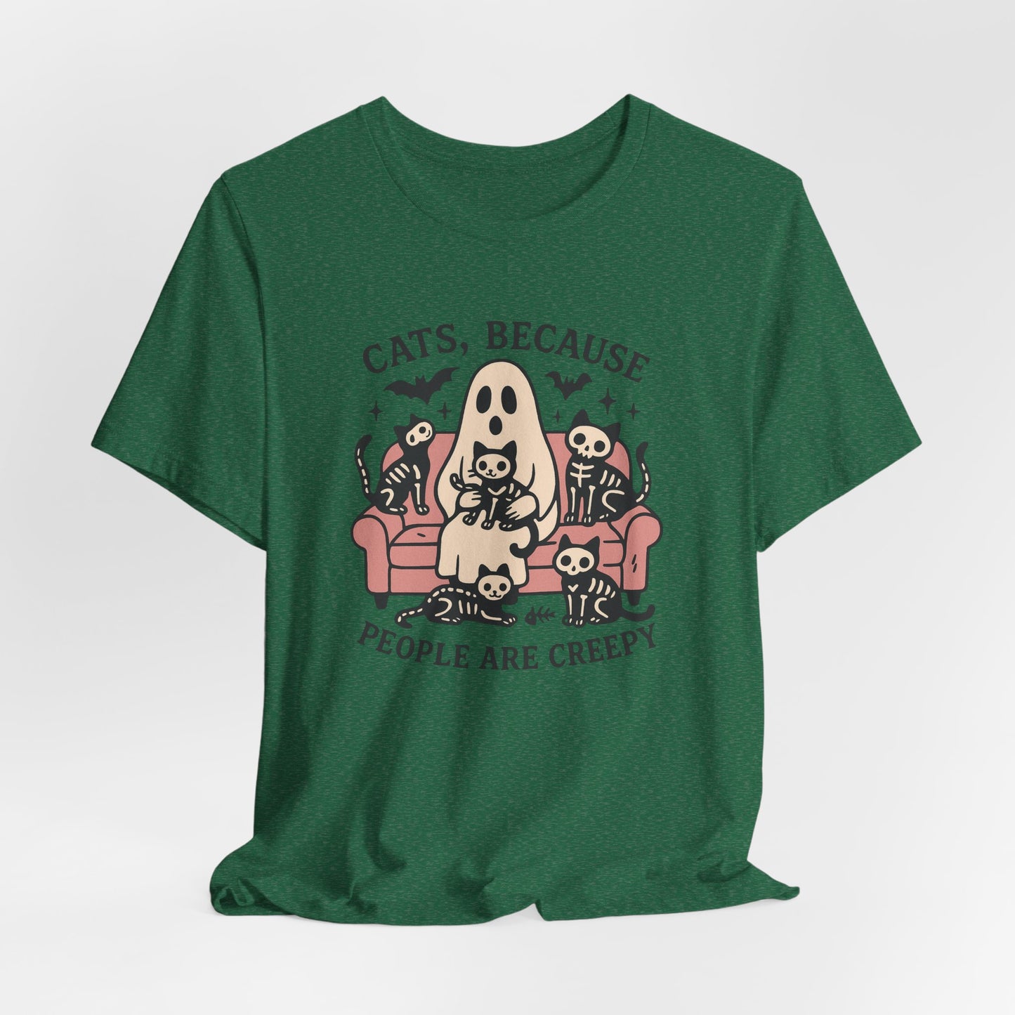 Cats because People are Creepy Bella Canvas Unisex Tee