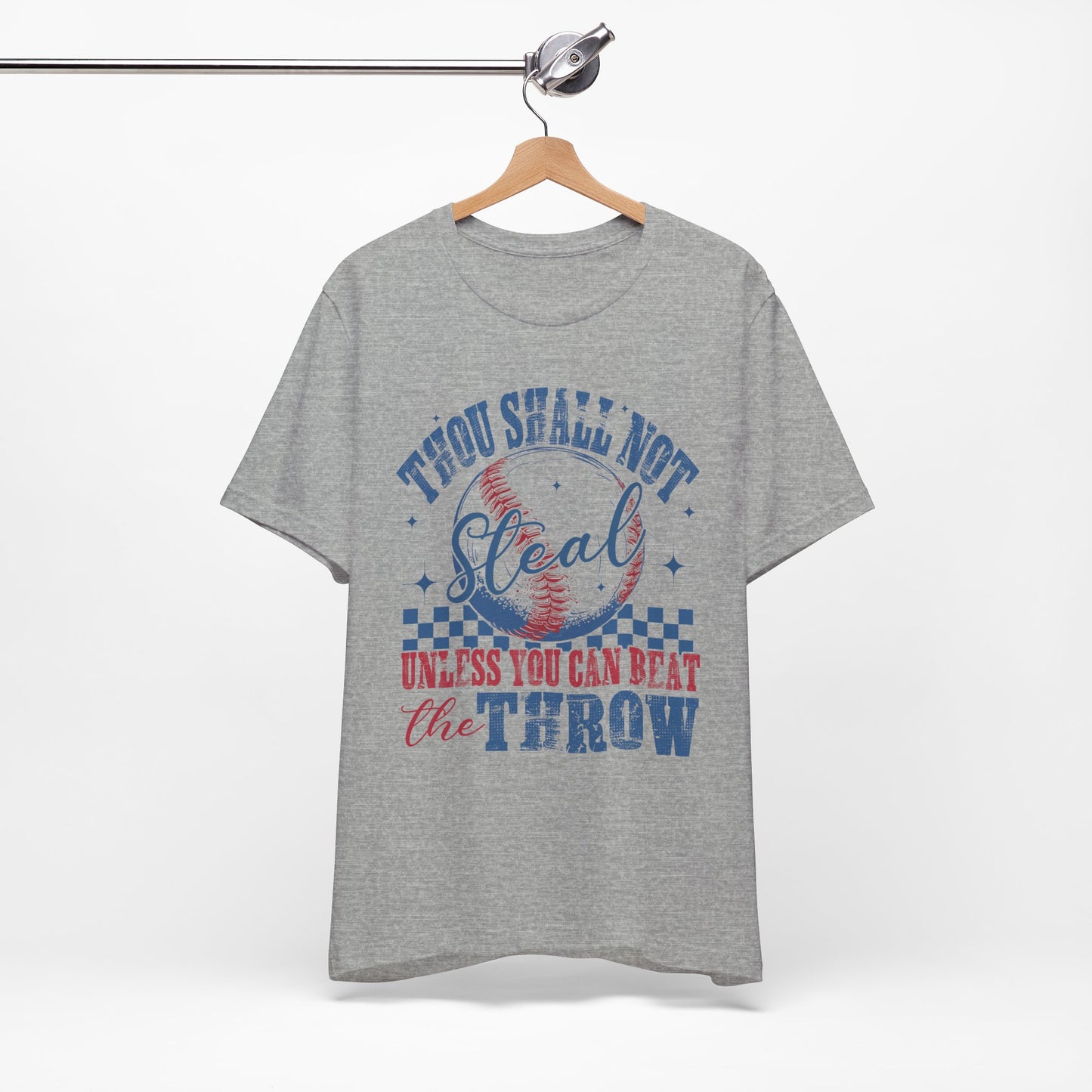 Thou Shall Not Steal Baseball Tee - Funny Unisex Jersey Short Sleeve Shirt