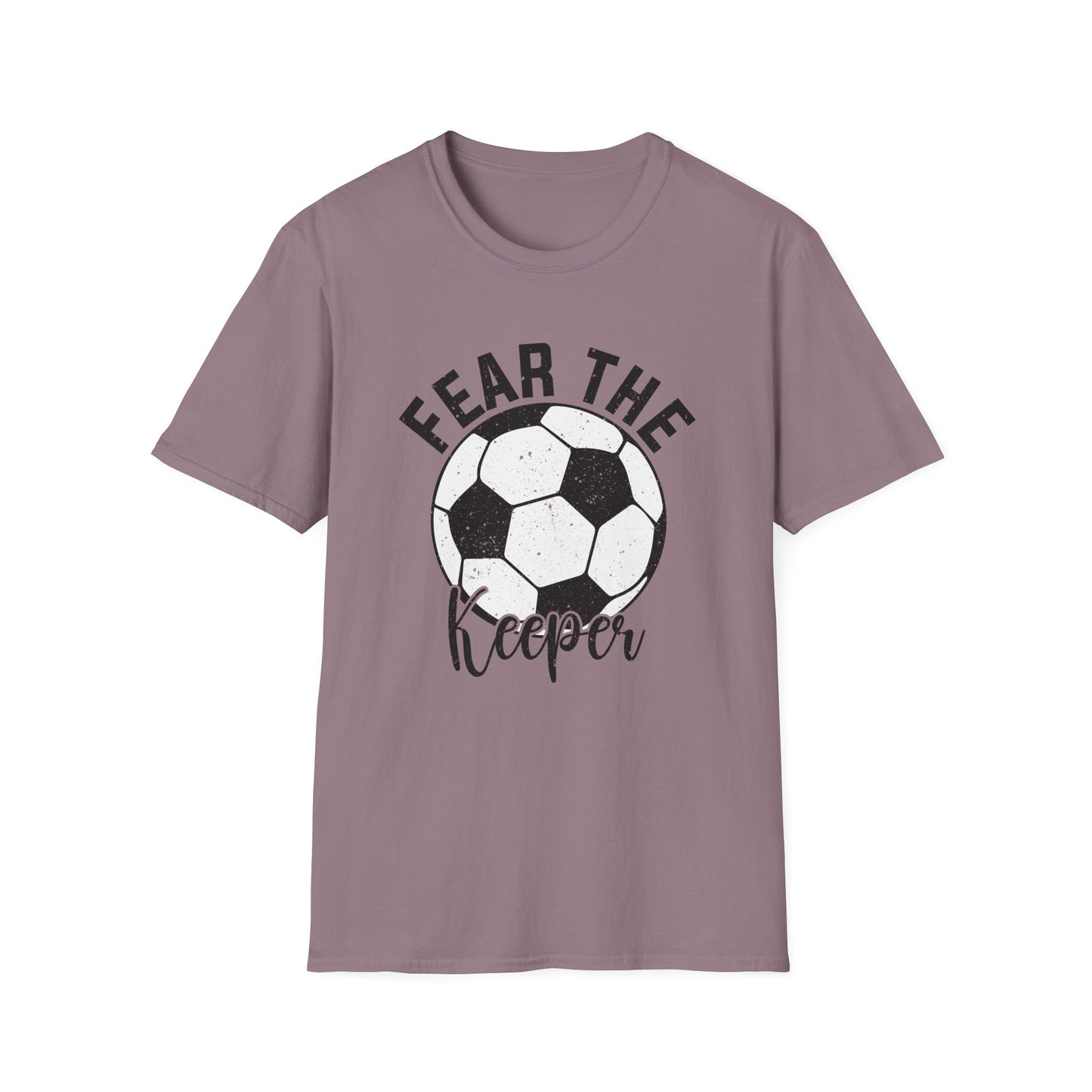 Fear the Keeper Soccer Tshirt Gildan Softstyle