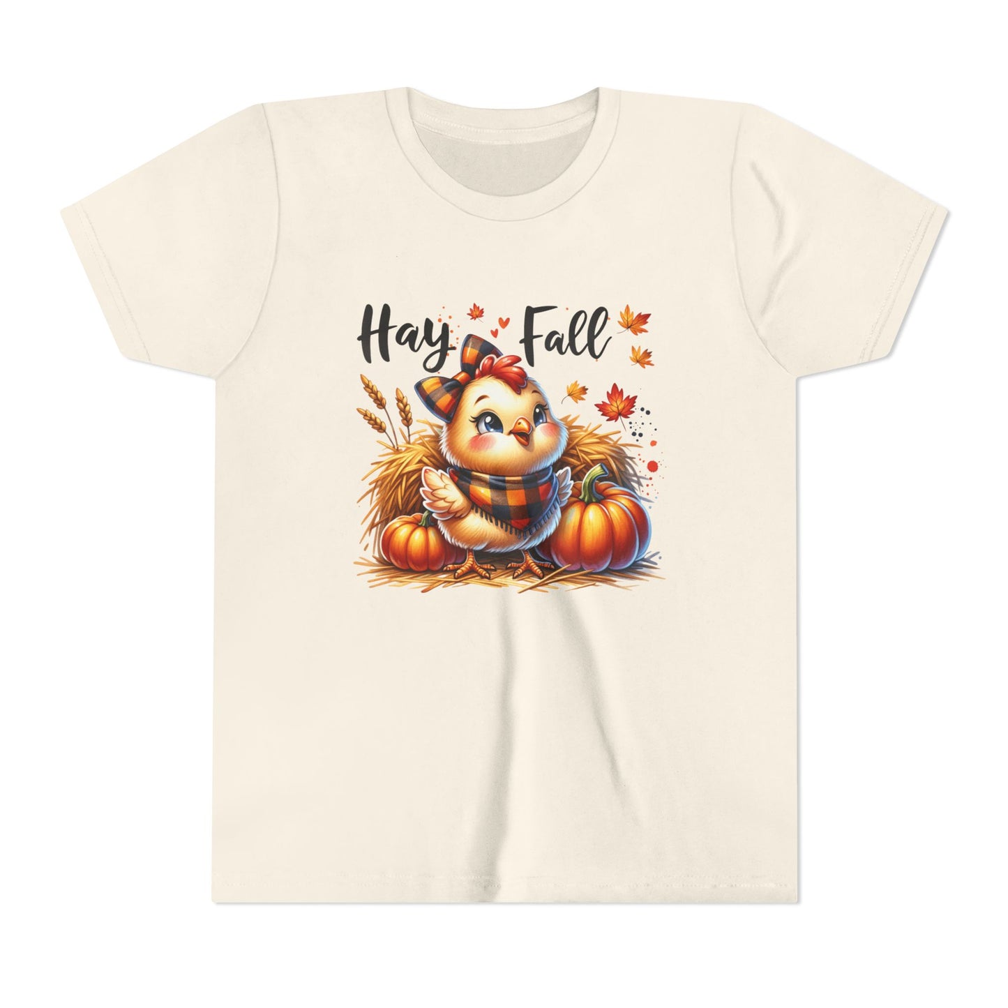 Hay Fall! Chick- Bella Canvas Youth tshirt