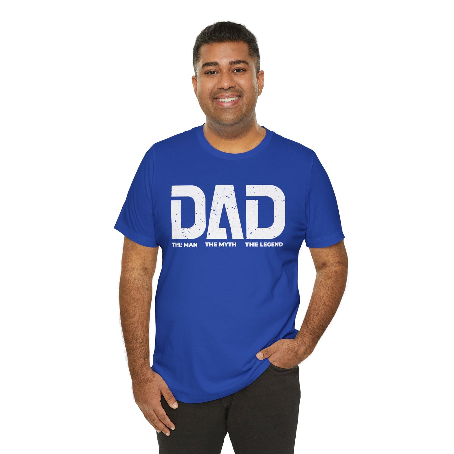 Dad The Man The Myth The Legend T-Shirt