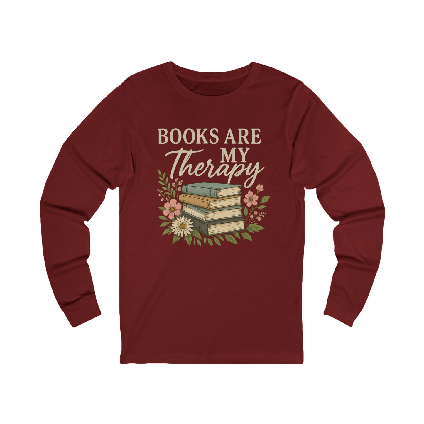 Books are my Therapy Floral Bella Canvas Long Sleeve Tee