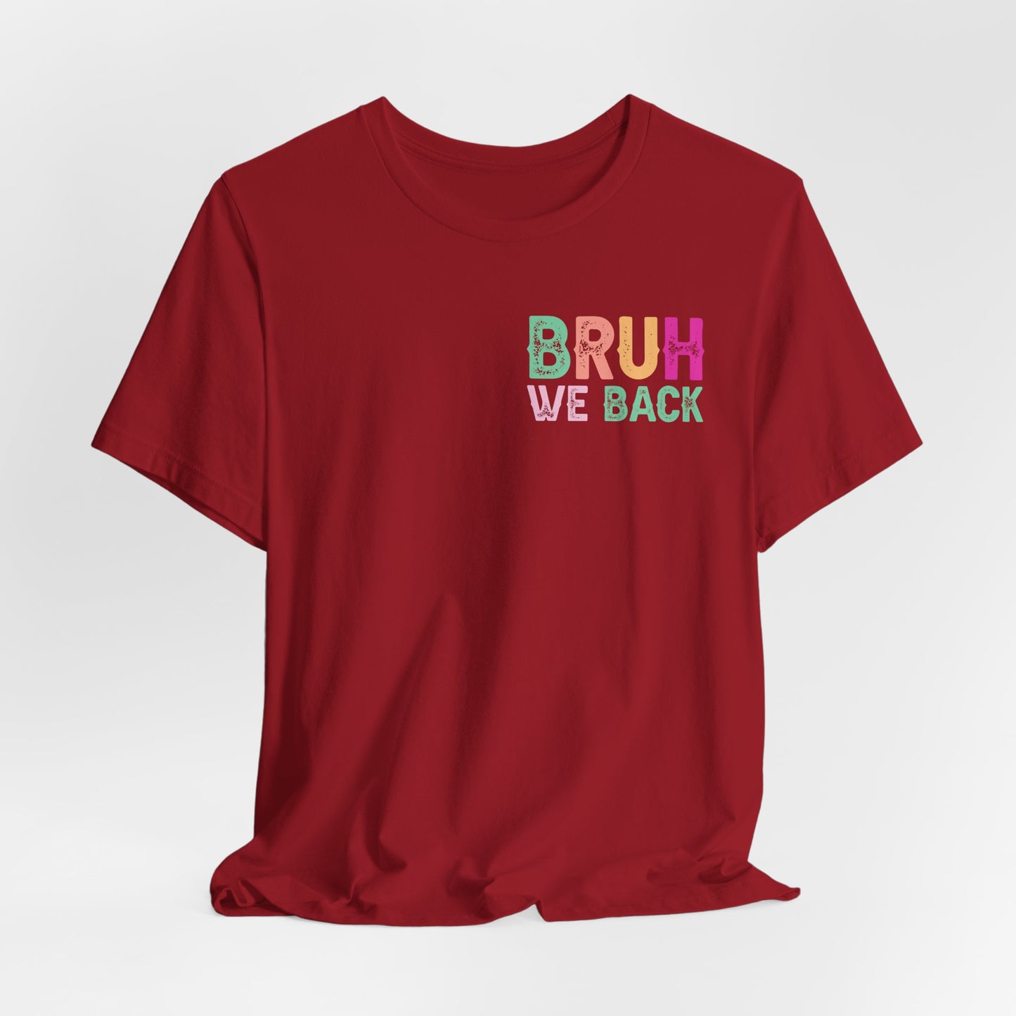 Back to School Funny No Cap Unisex Tee